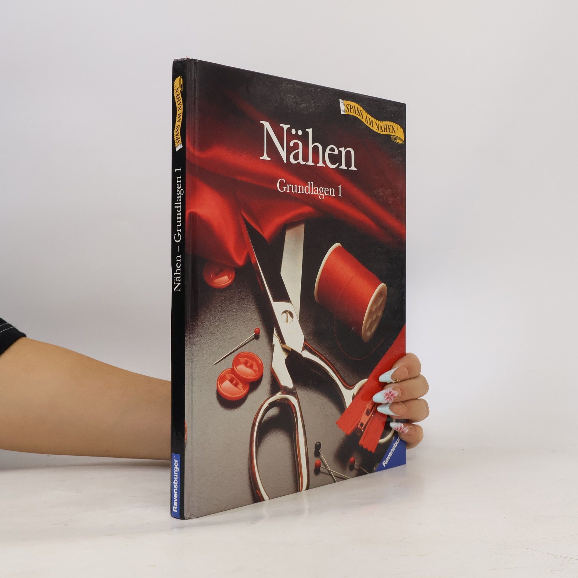Autorenkollektiv Spass am Nähen - 1: Nähen