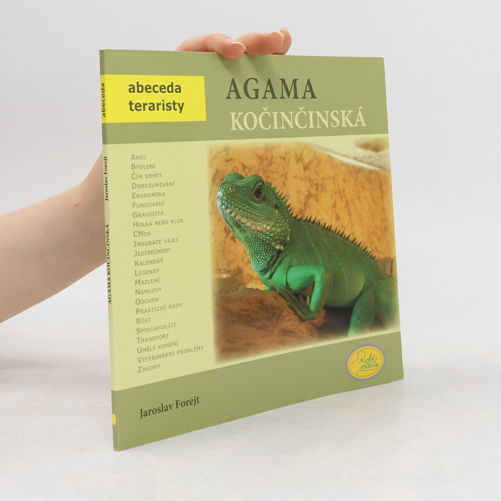Jaroslav Forejt Agama kočinčinská