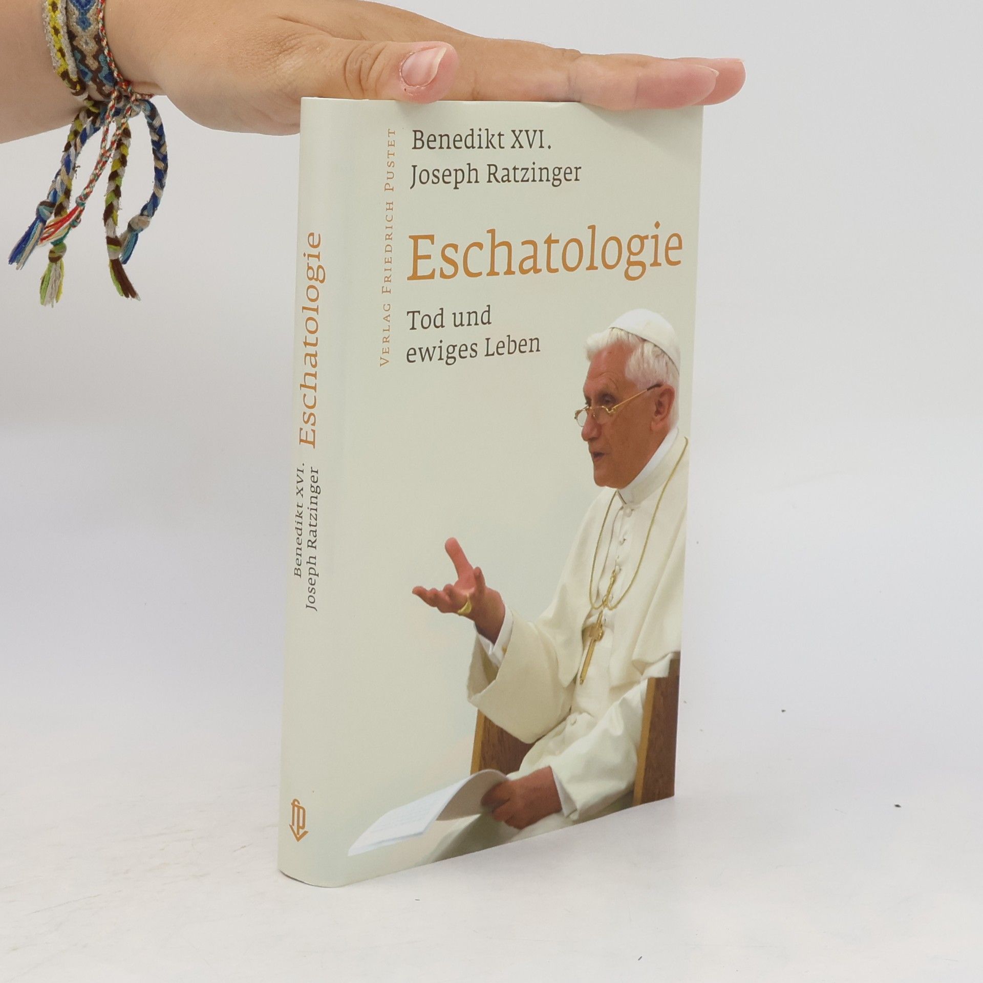 Joseph Ratzinger Eschatologie, Tod und ewiges Leben