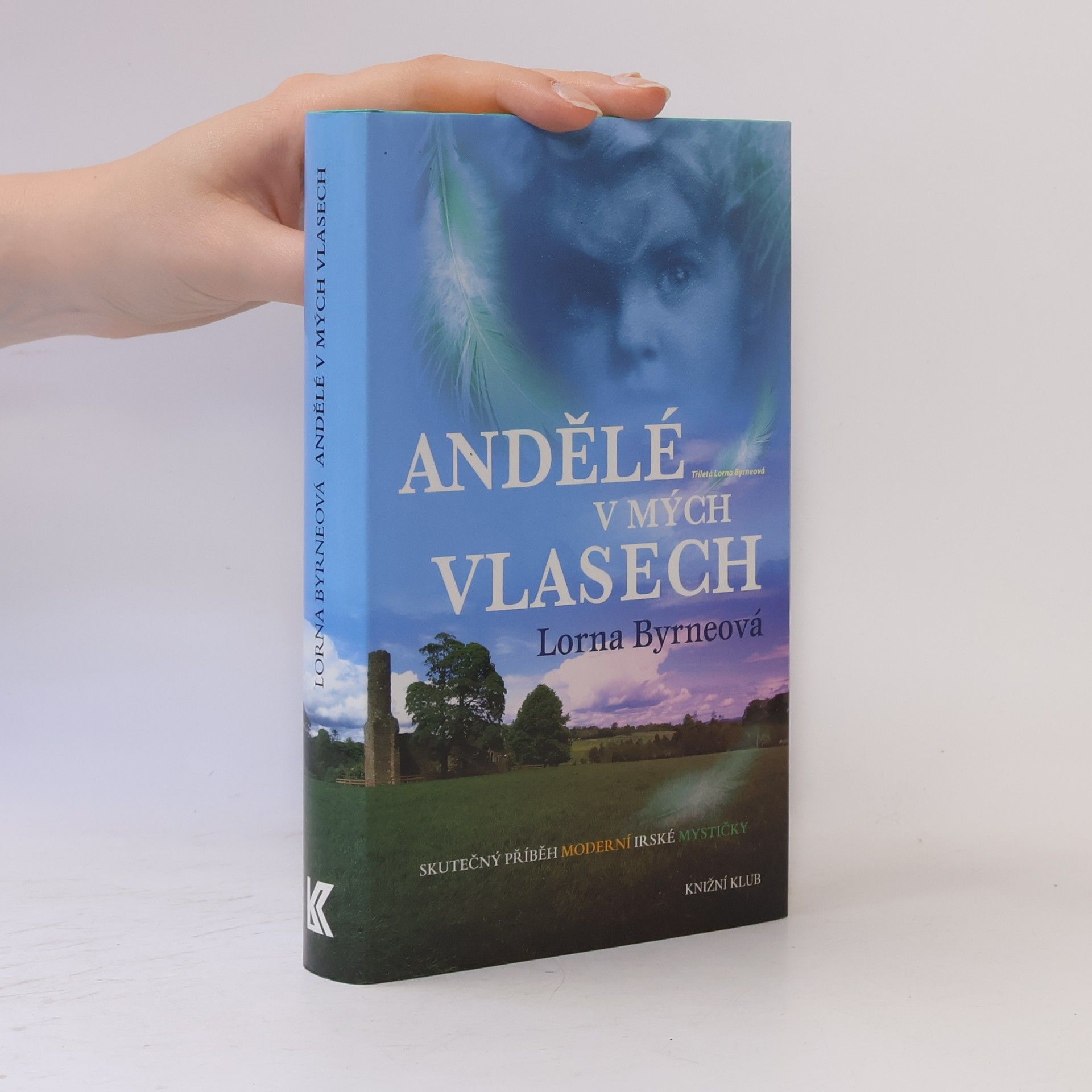Lorna Byrne Andělé v mých vlasech