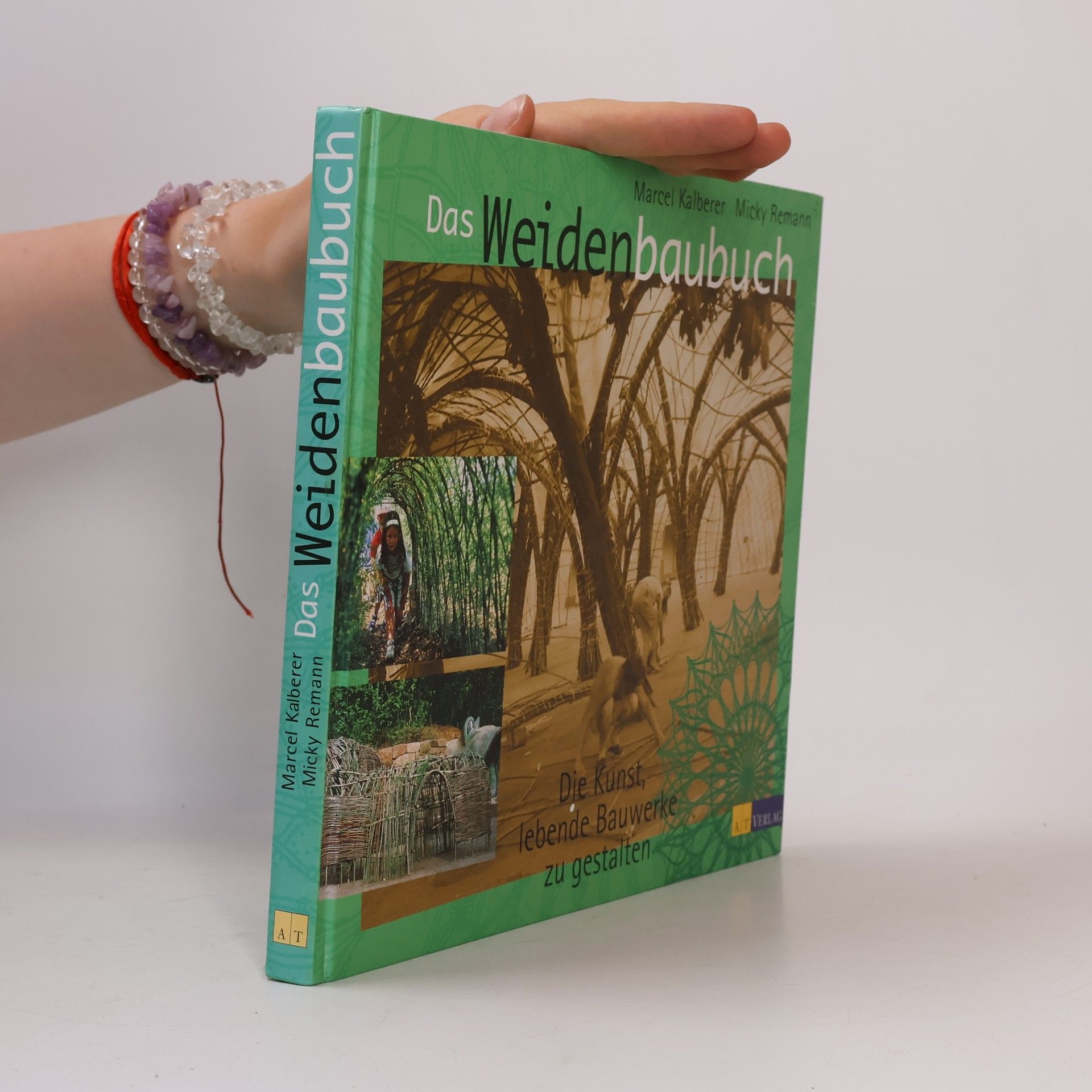 Marcel Kalberer Das Weidenbaubuch