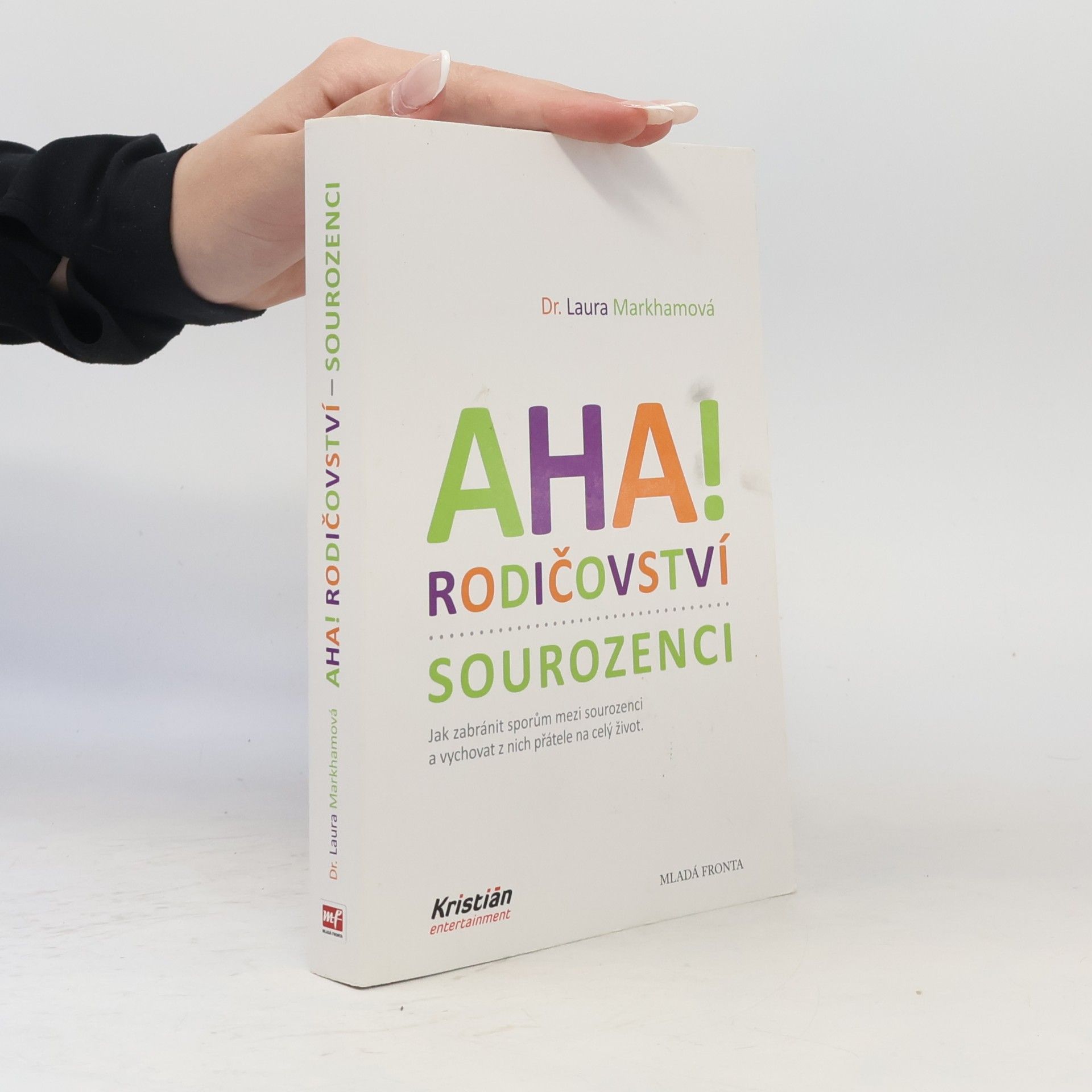 Jana Vlková Aha! Rodičovství. Sourozenci.