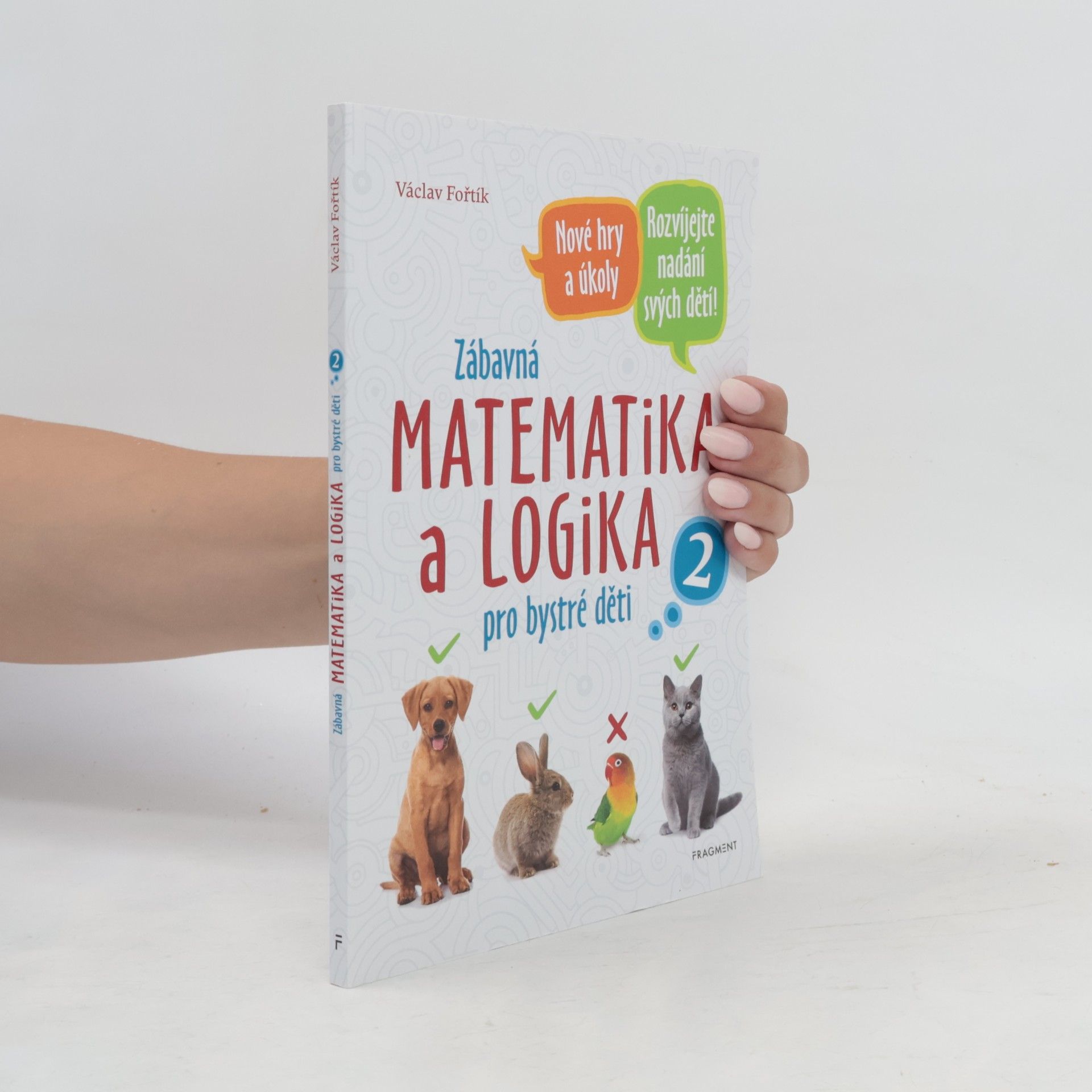 Václav Fořtík Zábavná matematika a logika pro bystré děti