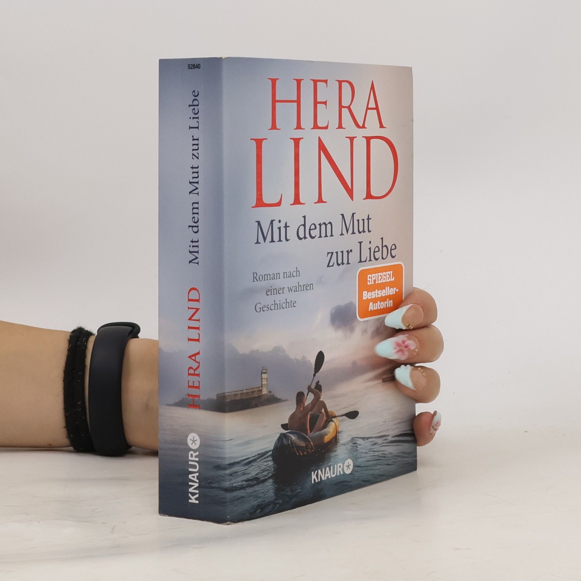 Hera Lind Mit dem Mut zur Liebe