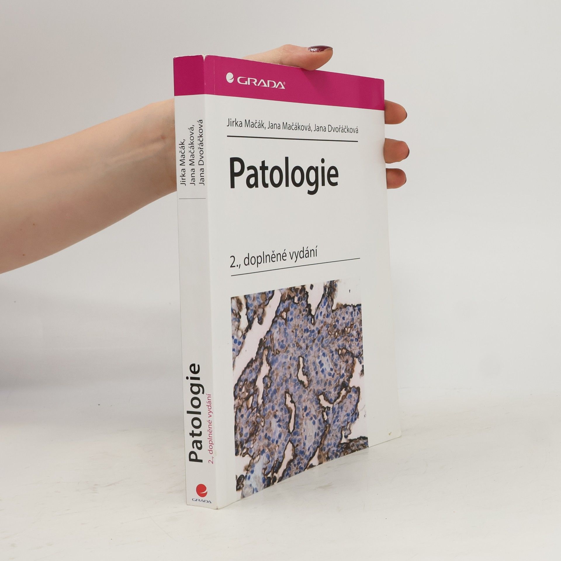 Jana Dvořáčková Patologie 2., doplněné vydání