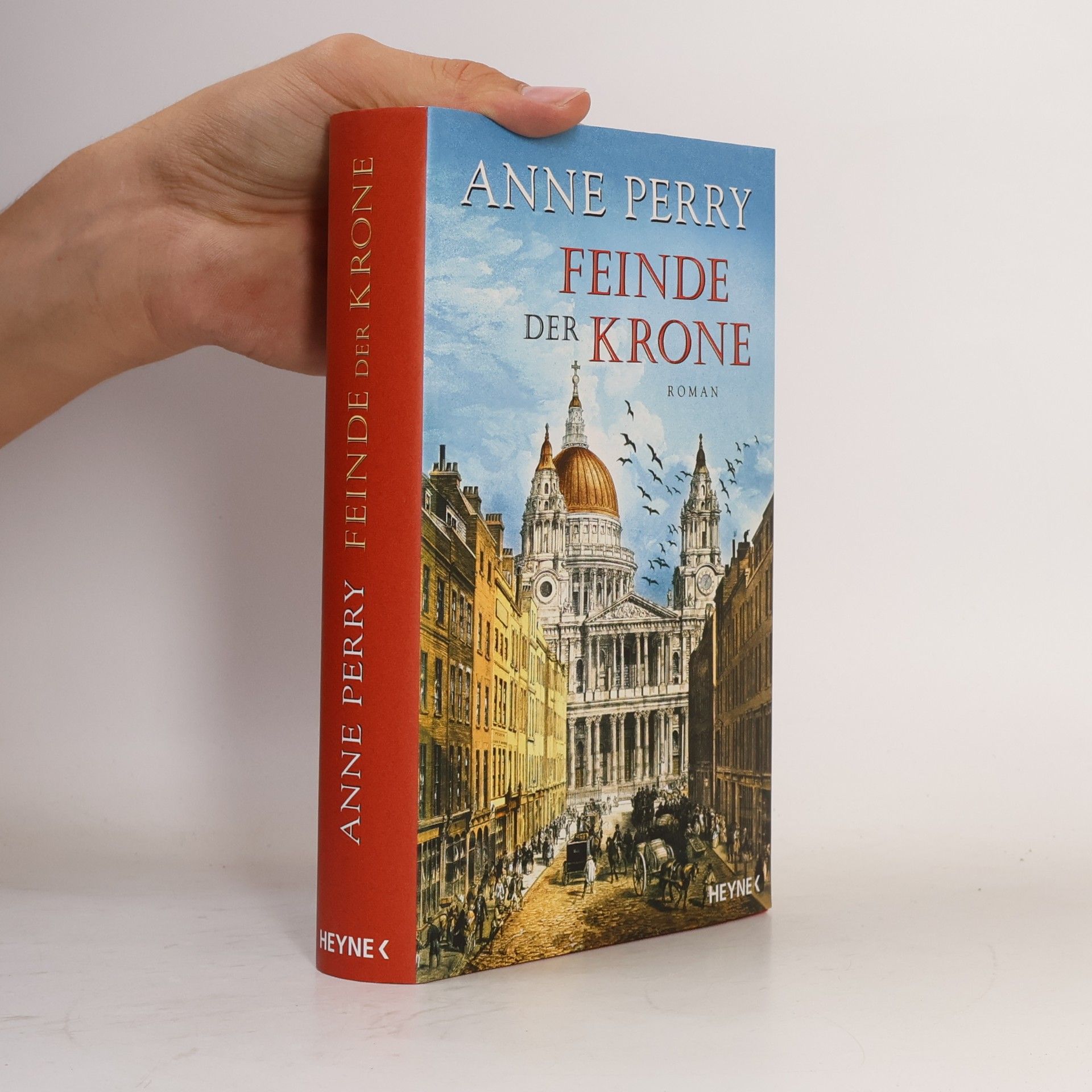 Anne Perry Feinde der Krone