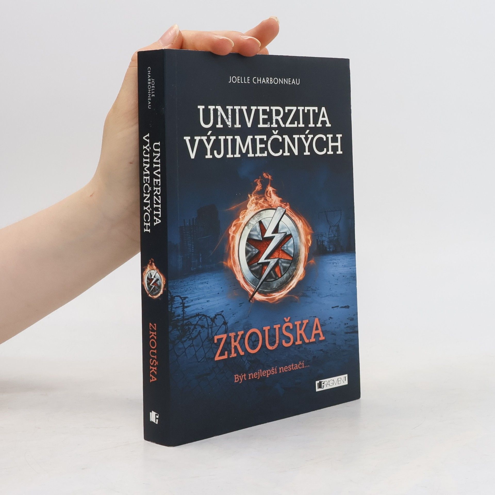 Joelle Charbonneau Univerzita výjimečných. Zkouška