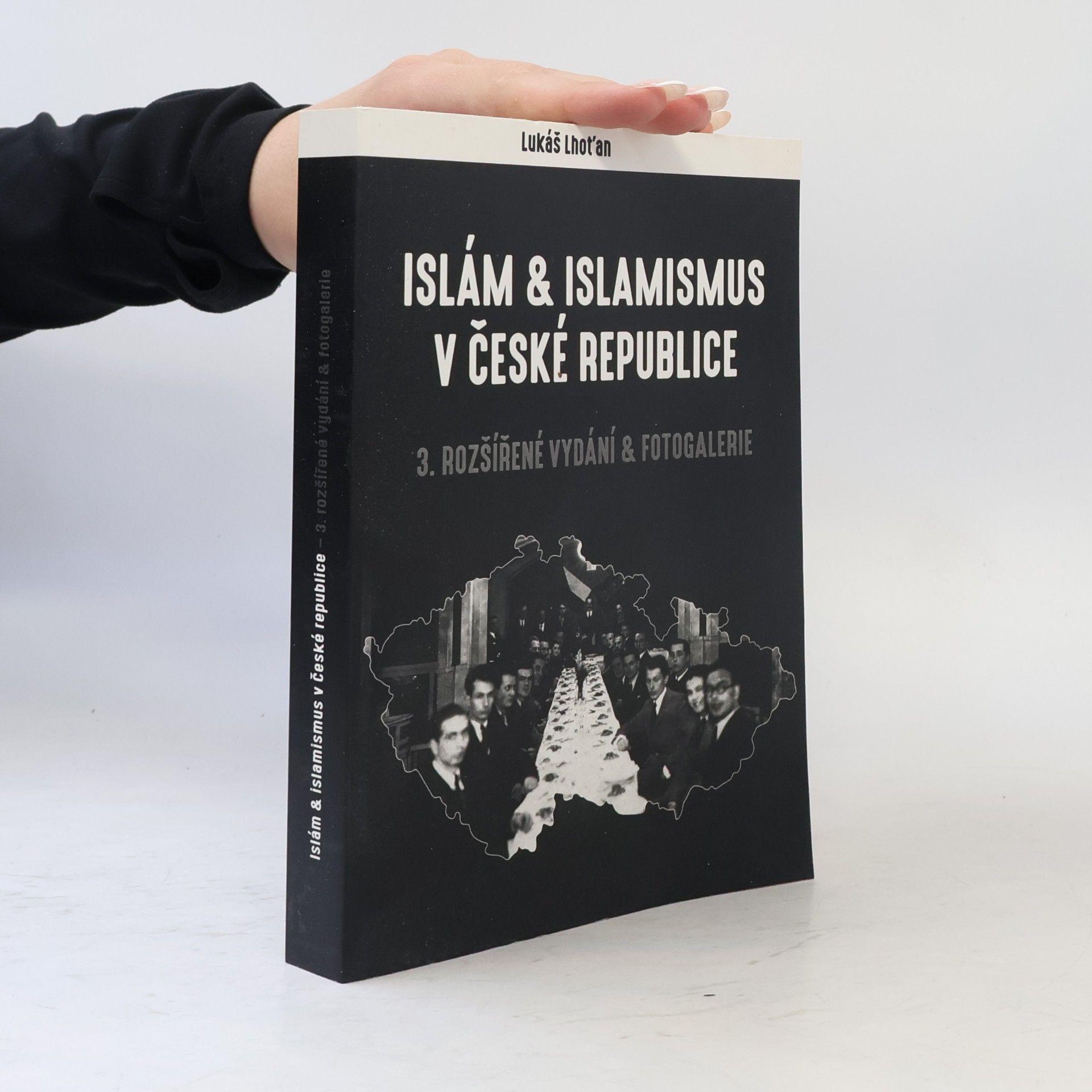 Lukáš Lhoťan Islám & islamismus v České republice