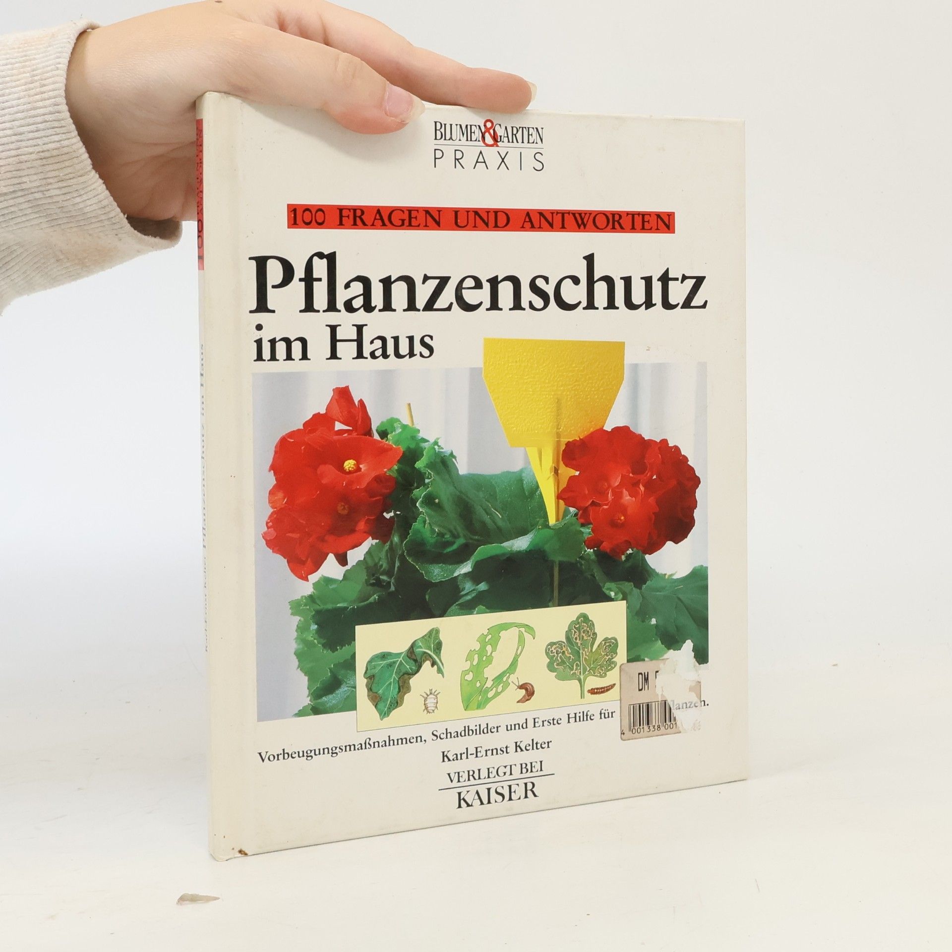 Karl-Ernst Kelter Pflanzenschutz im Haus