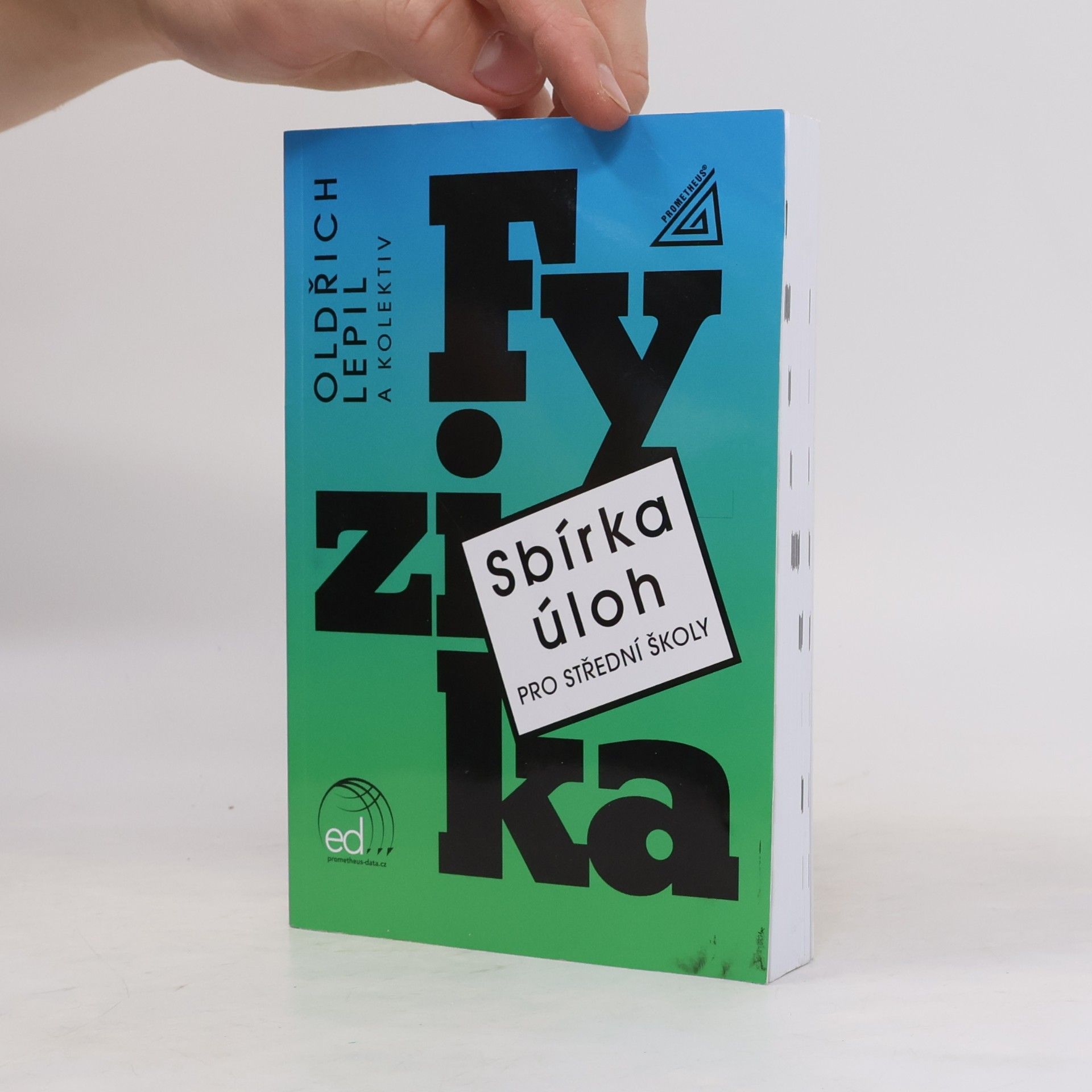 Oldřich Lepil Sbírka úloh pro SŠ Fyzika