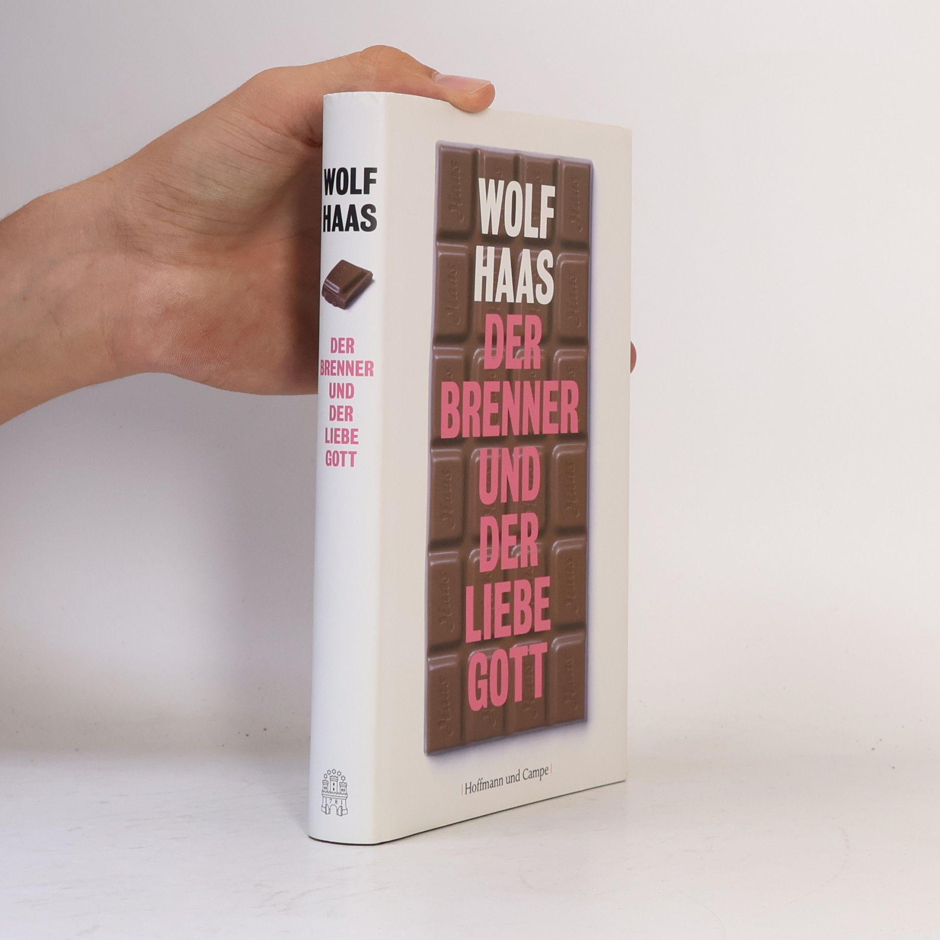 Wolf Haas Der Brenner und der liebe Gott