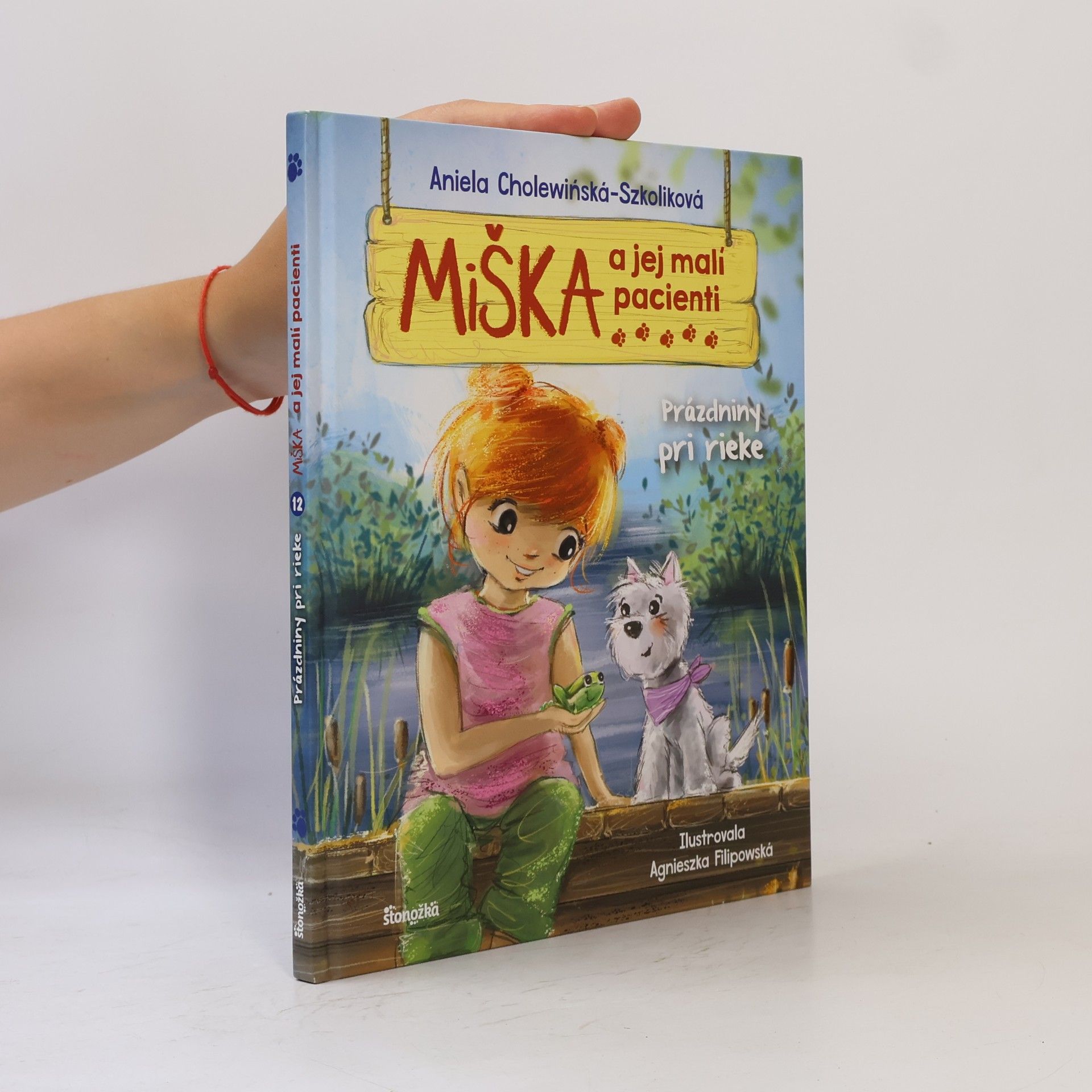 Aniela Cholewińska-Szkolik Miška a jej malí pacienti: Prázdniny pri rieke