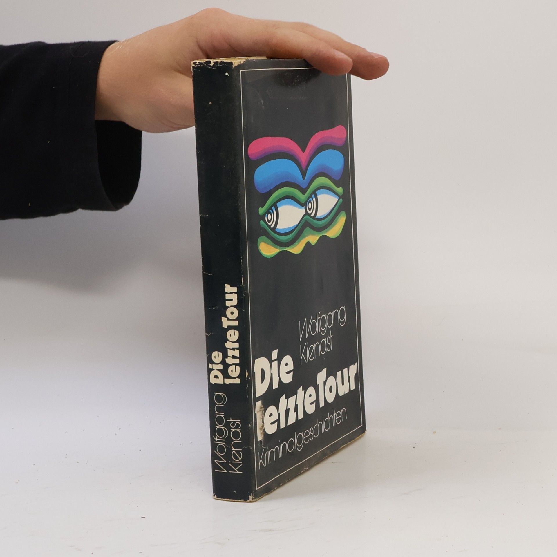 Wolfgang Kienast Die letzte Tour