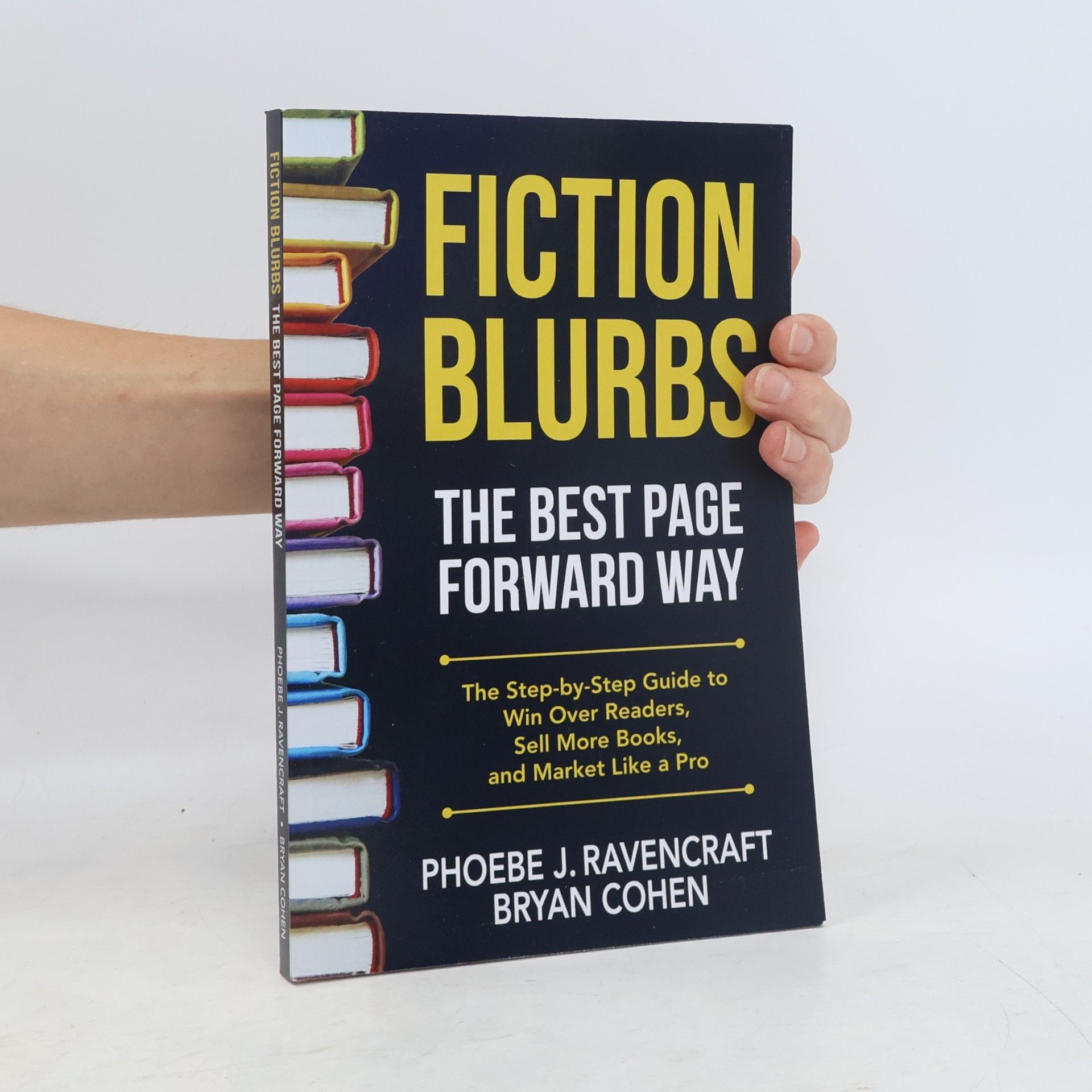 Phoebe J. Ravencraft Fiction Blurbs The Best Page Forward Way