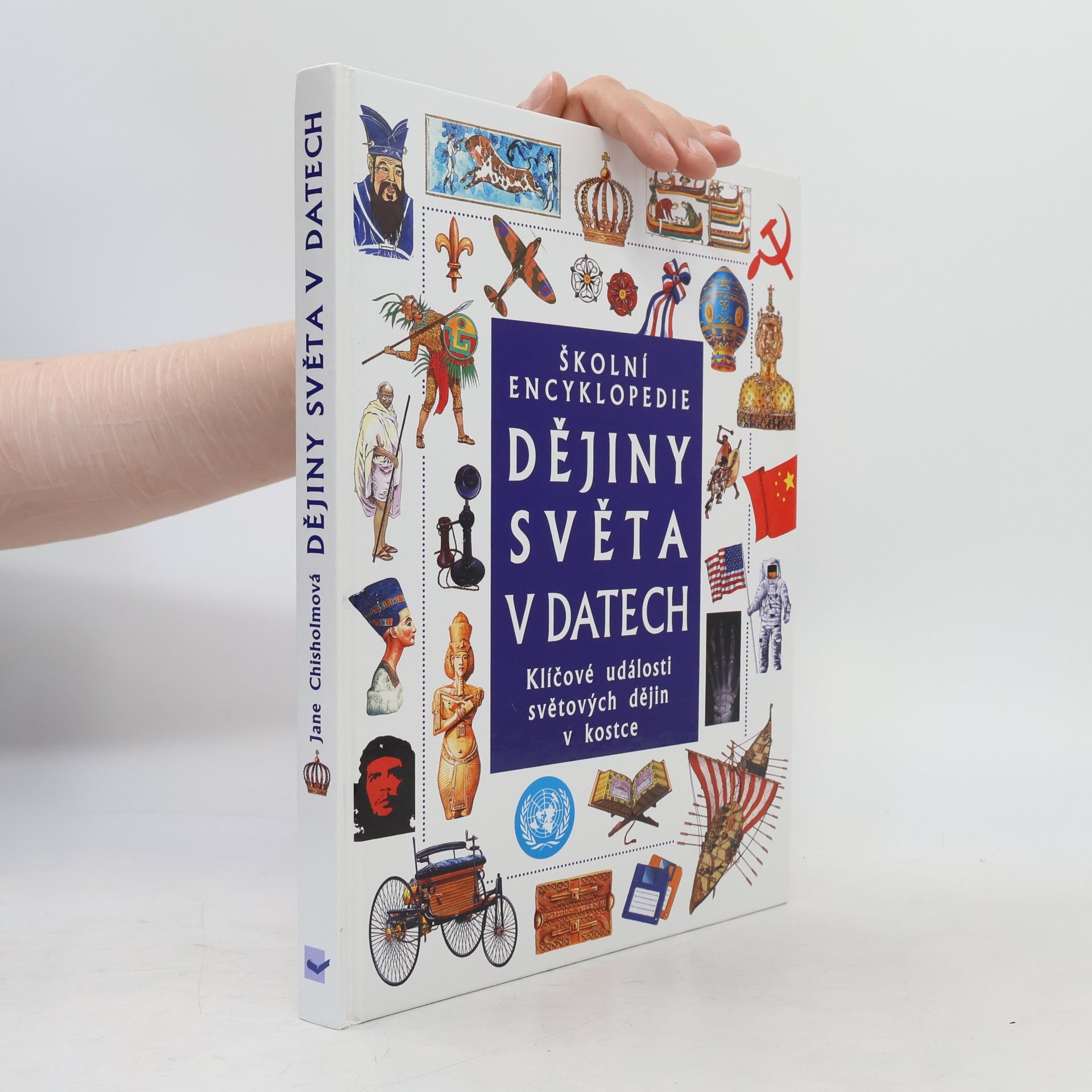 Jane Chrisholm Dějiny světa v datech
