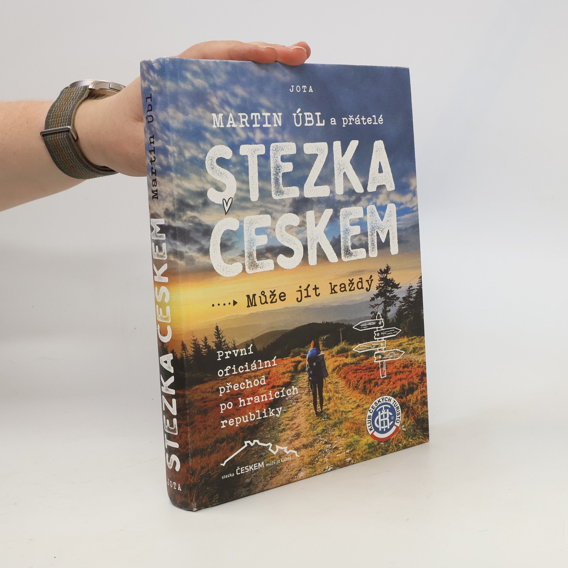 Martin Úbl Stezka Českem : může jít každý