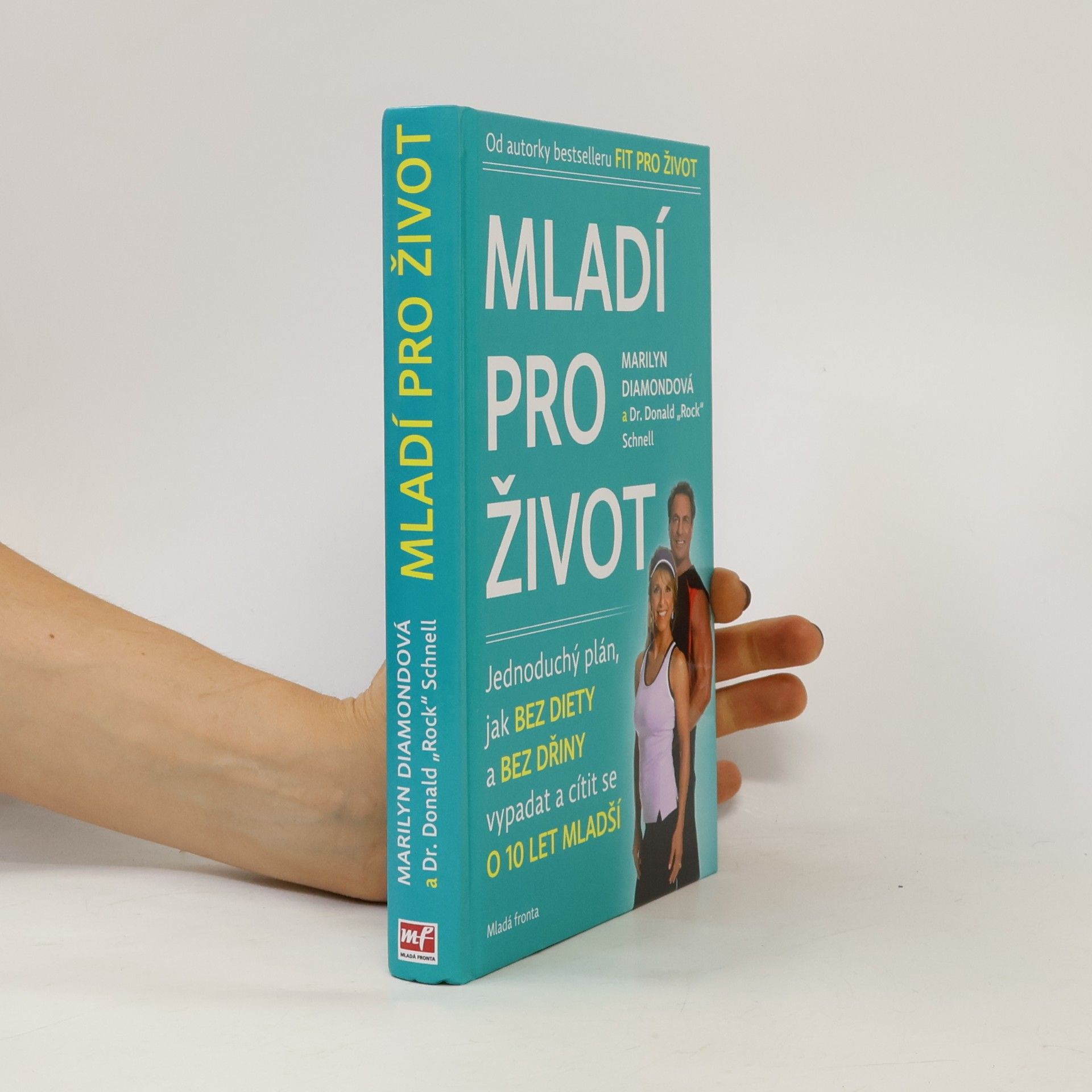 Marilyn Diamond Mladí pro život