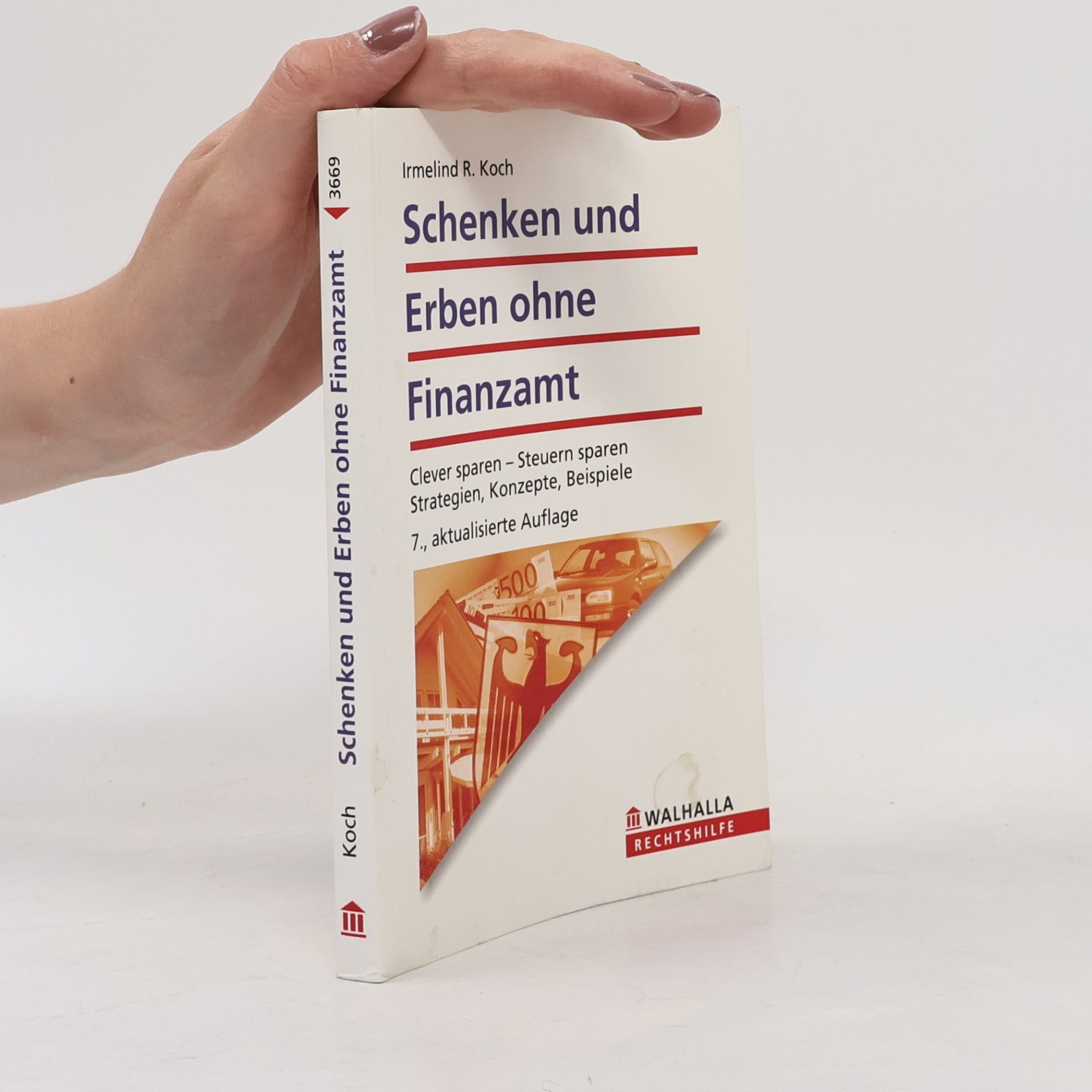 Irmelind R. Koch Schenken und erben ohne Finanzamt