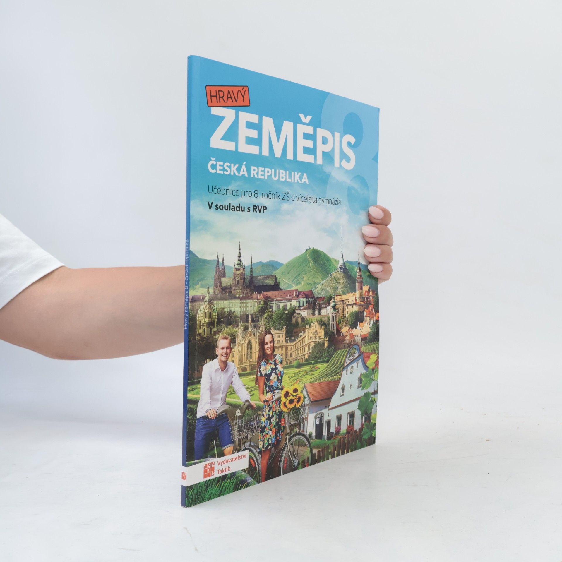 Hravý zeměpis 8. Česká republika. Učebnice pro 8. ročník ZŠ a víceletá gymnázia