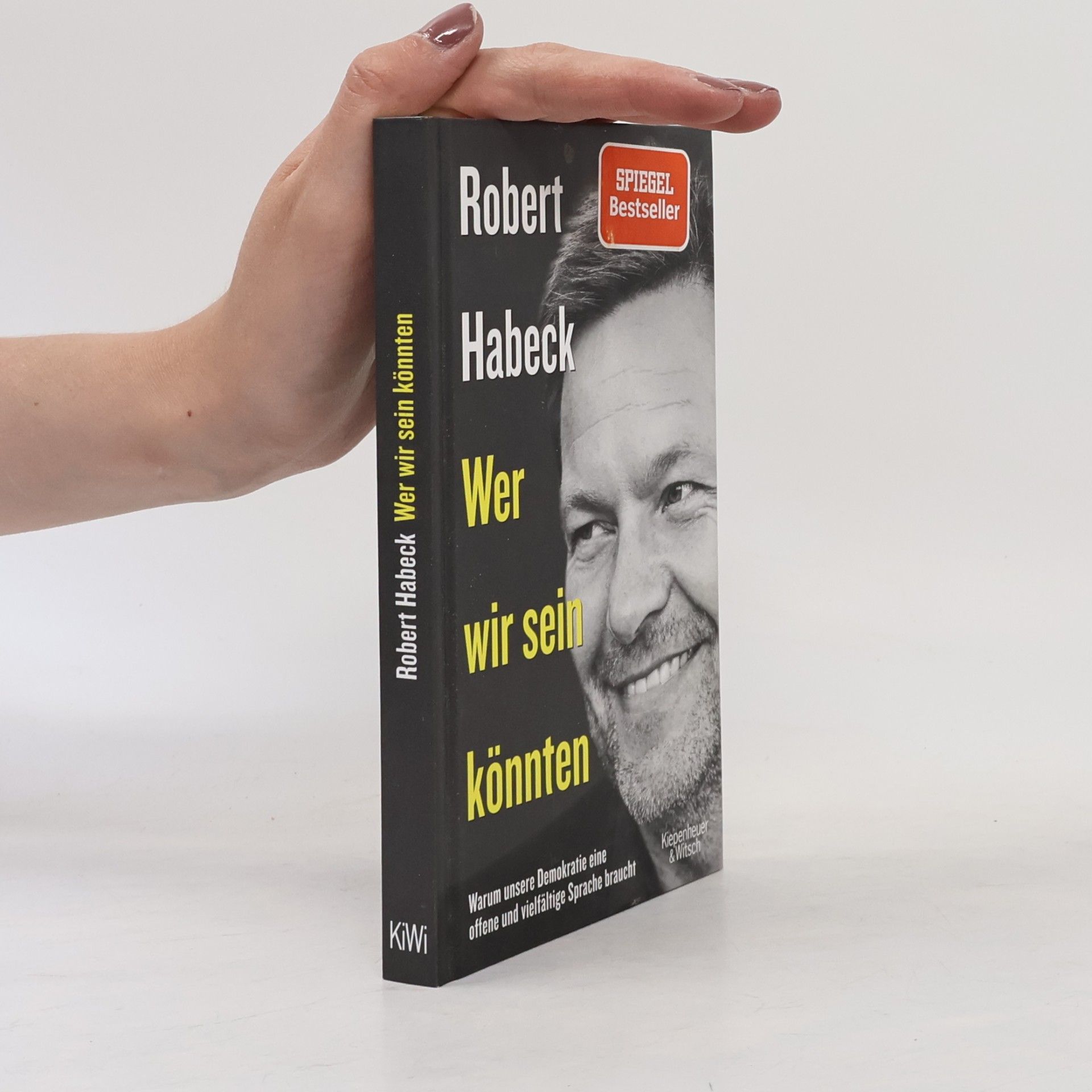 Robert Habeck Wer wir sein könnten