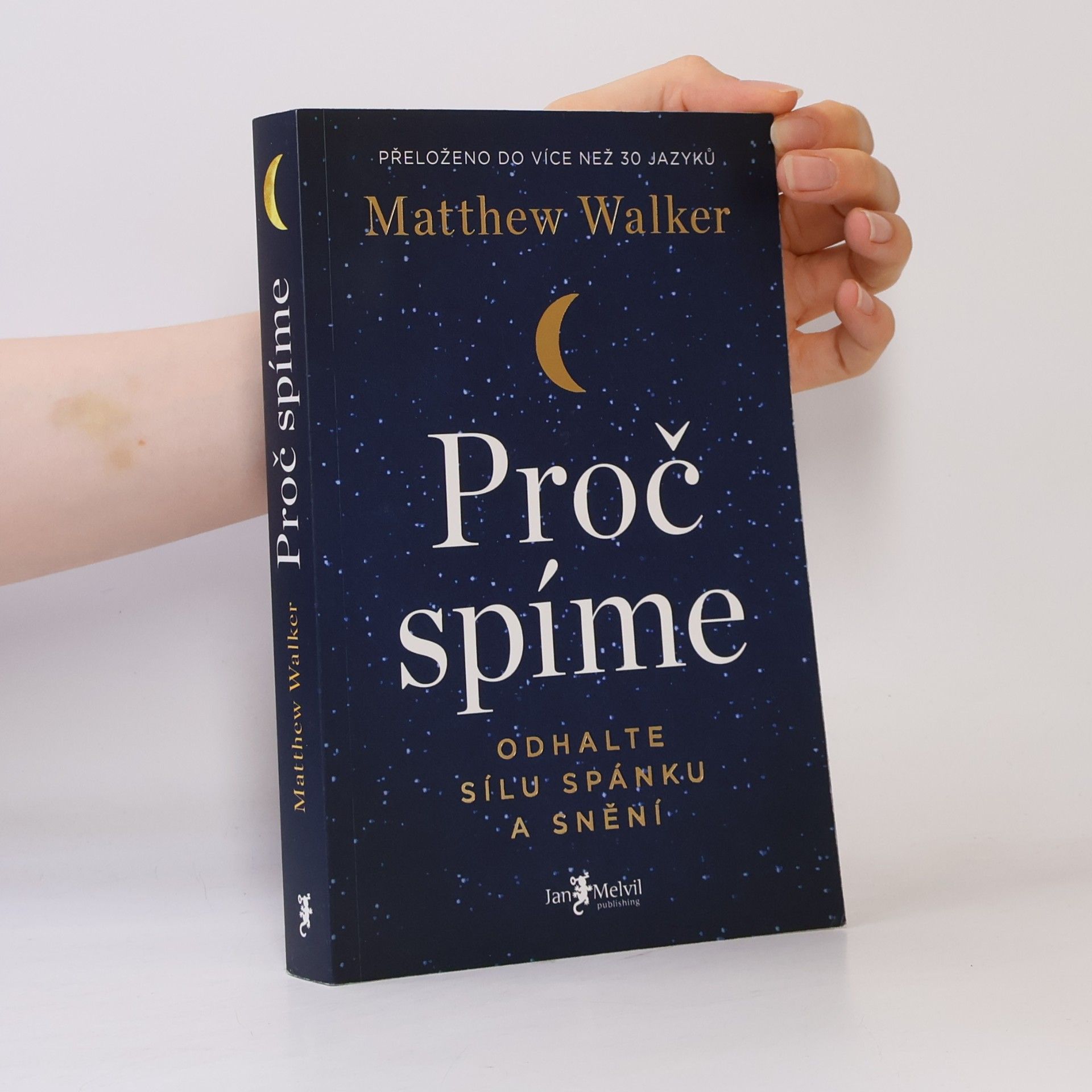 Matthew Walker Proč spíme