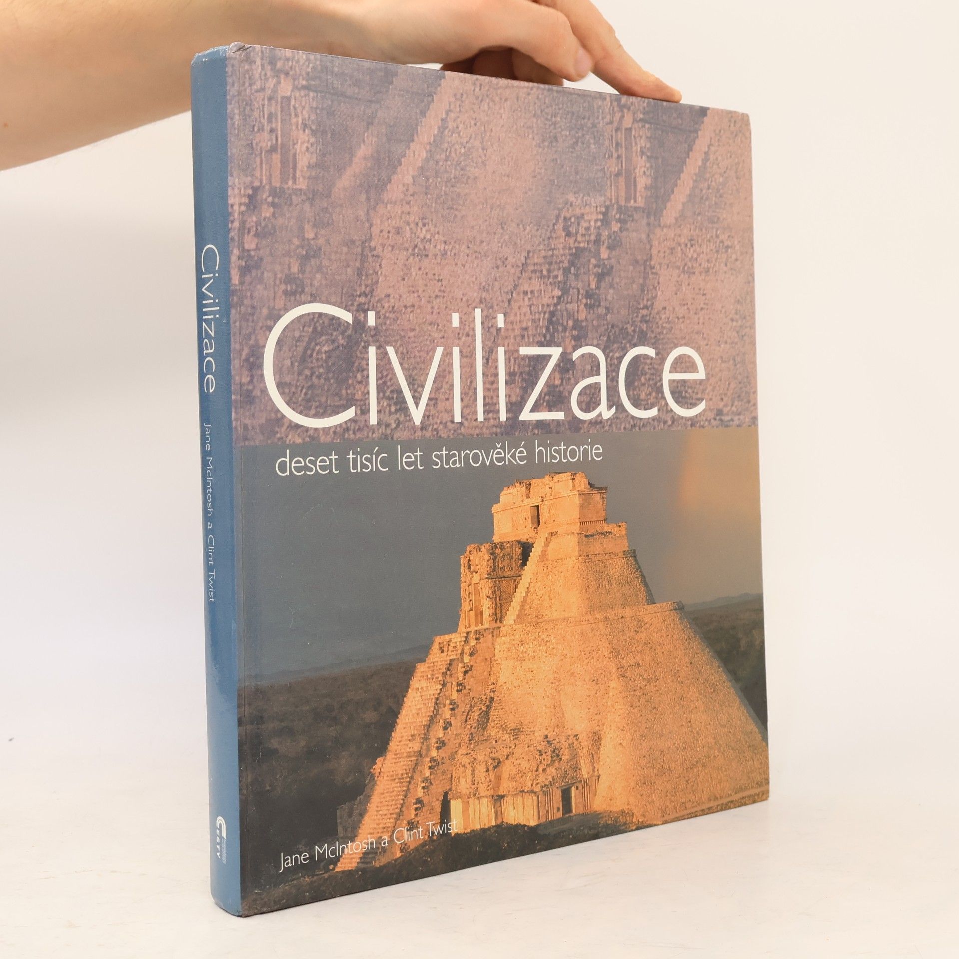Civilizace: Deset tisíc let starověké historie
