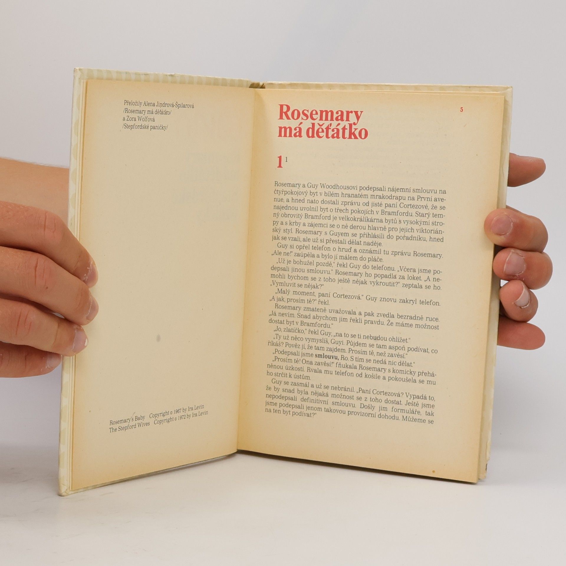 Ira Levin Rosemary má dětátko. Stepfordské paničky