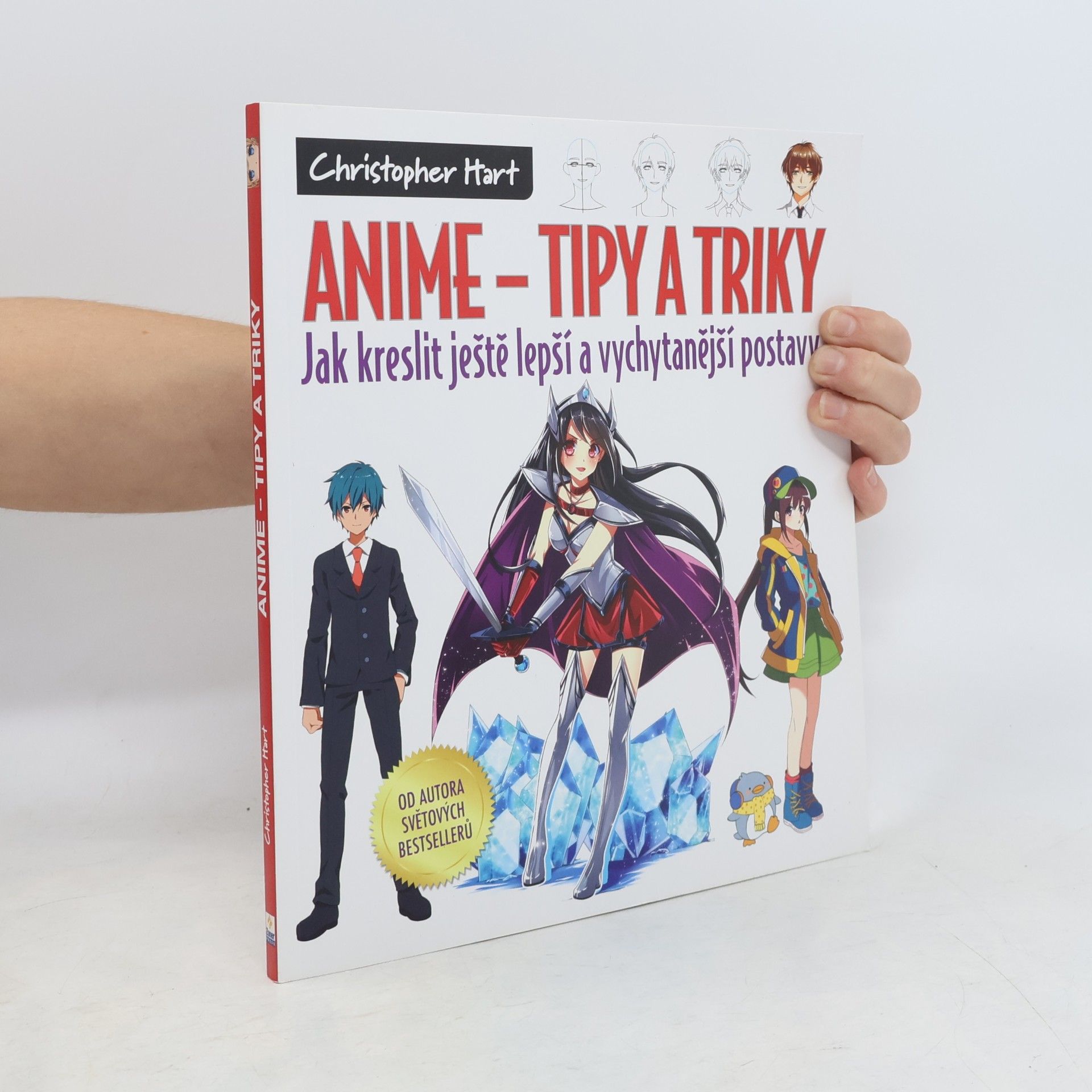 Christopher Hart Anime - tipy a triky Jak kreslit ještě lepší a vychytanější postavy
