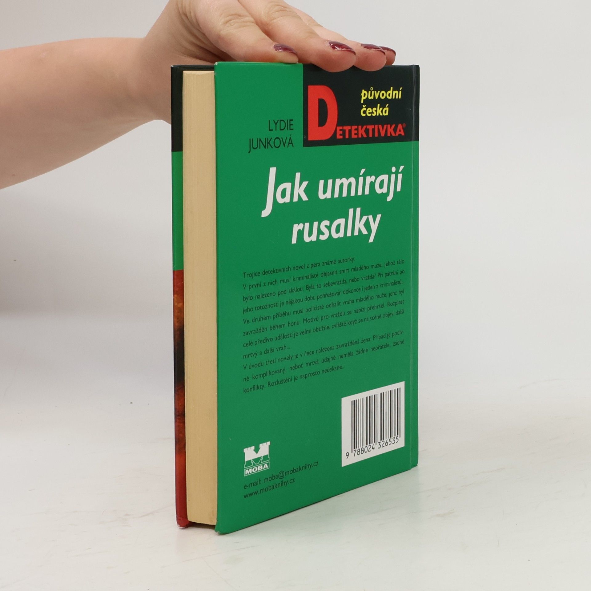 Lydie Junková Jak umírají rusalky
