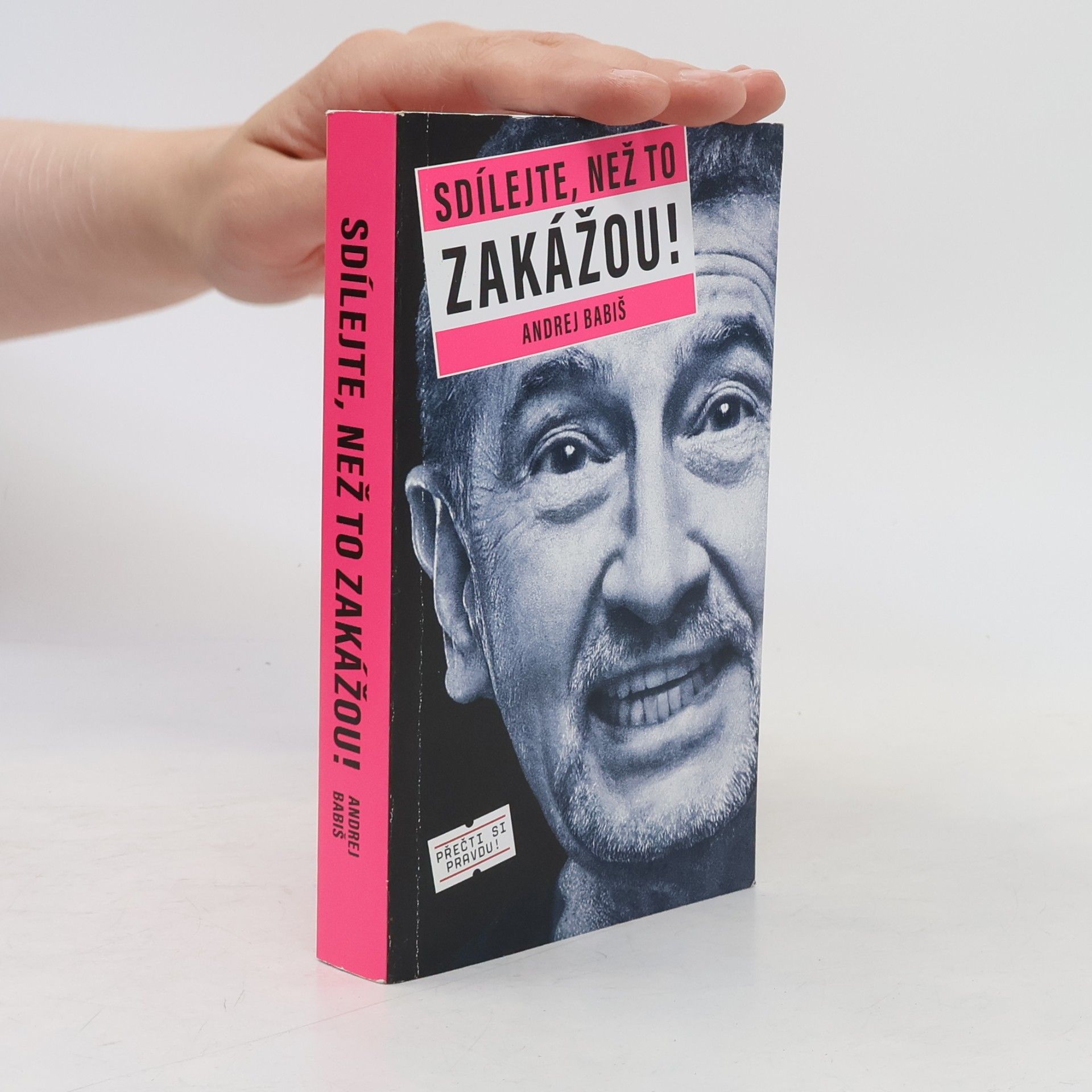 Andrej Babiš Sdílejte, než to zakážou!