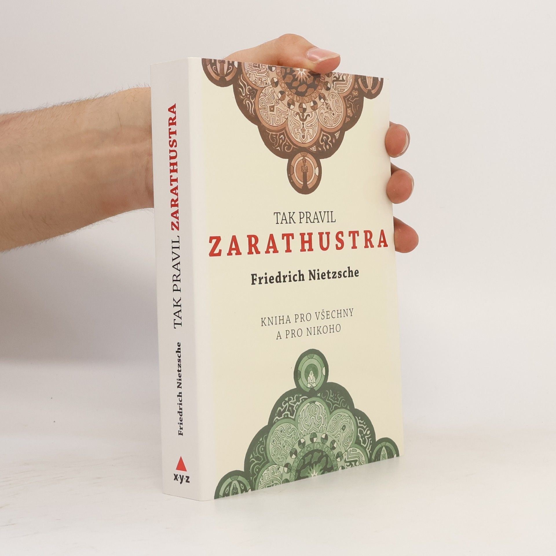 Friedrich Nietzsche Tak pravil Zarathustra