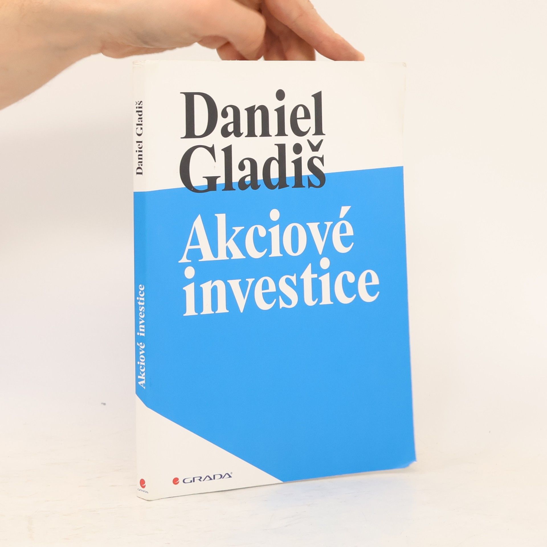 Daniel Gladiš Akciové investice