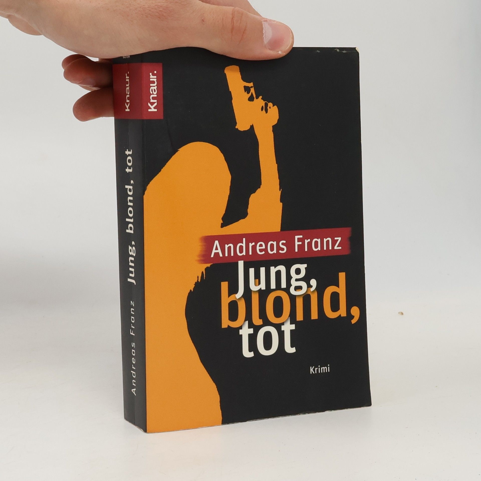 Andreas Franz Jung, blond, tot