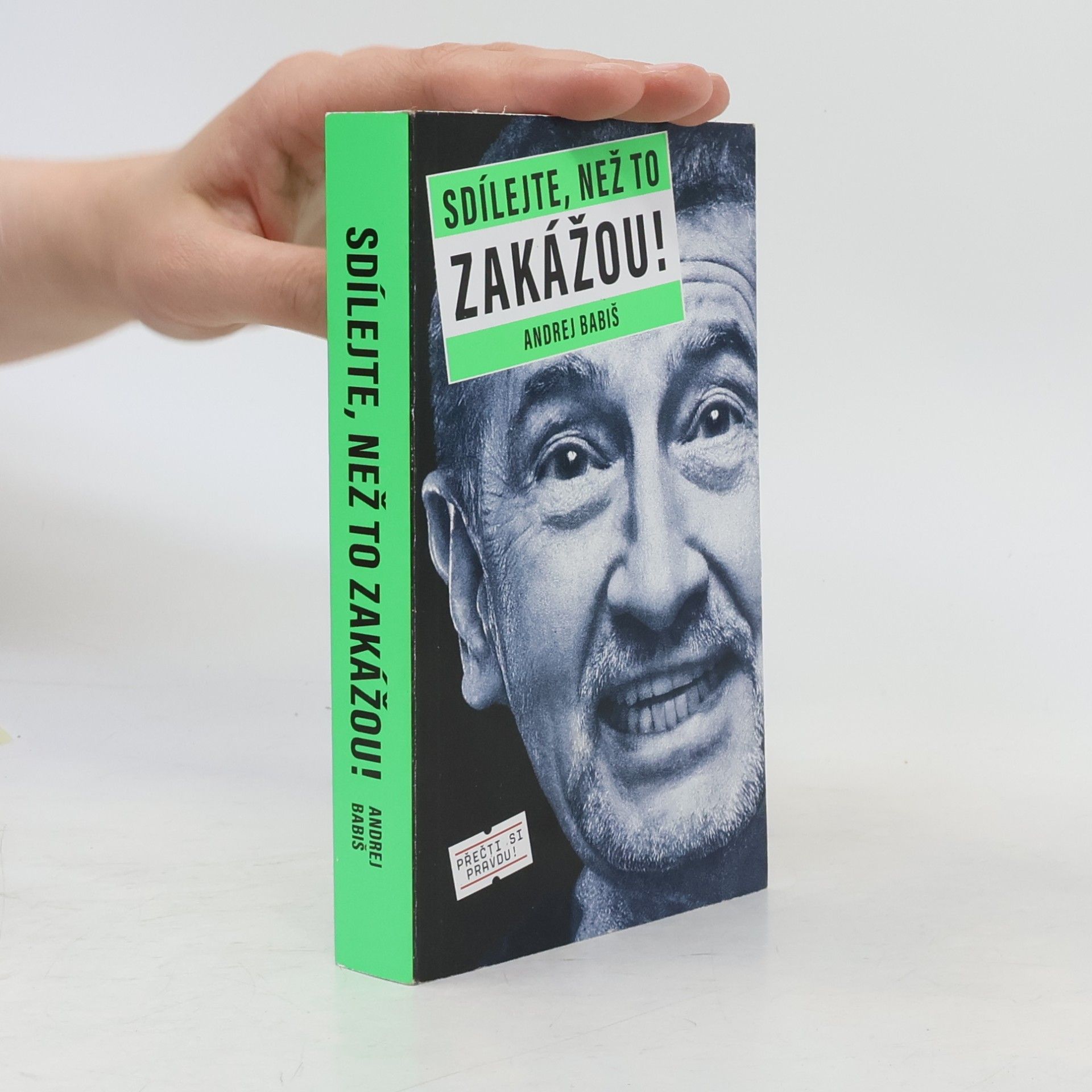 Andrej Babiš Sdílejte, než to zakážou!