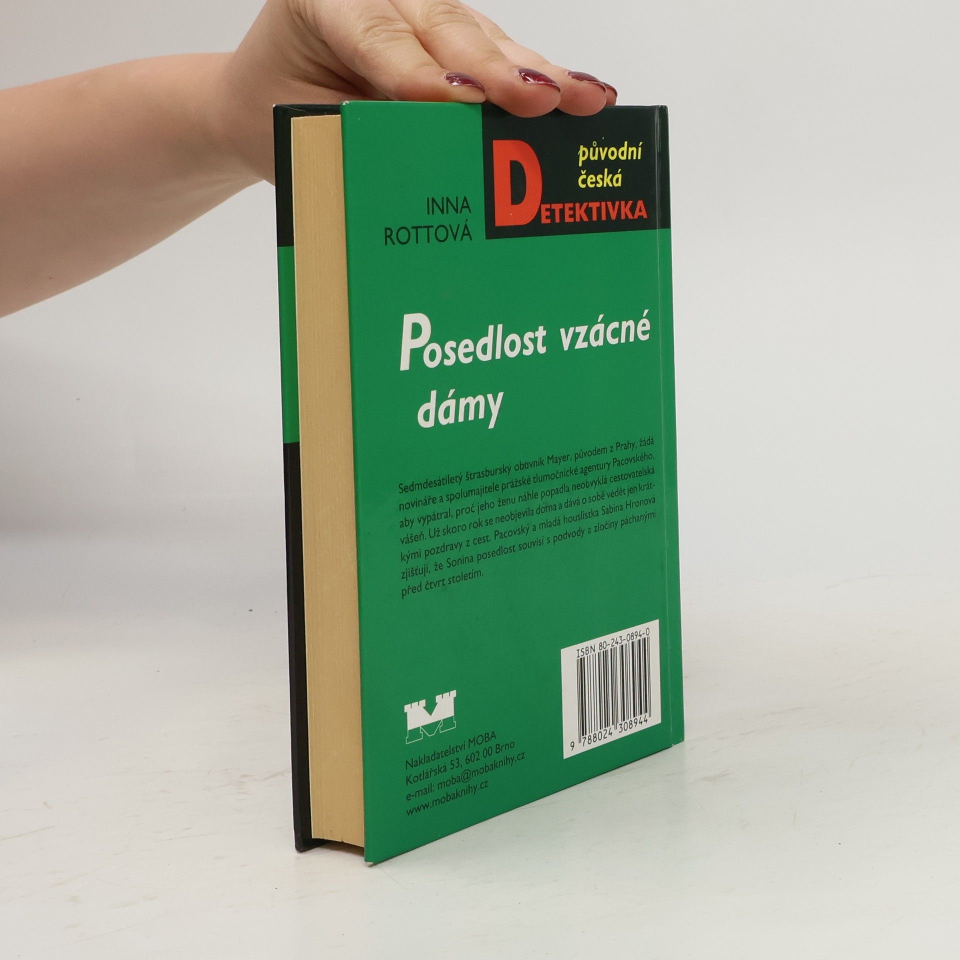 Inna Rottová Mirovská Posedlost vzácné dámy