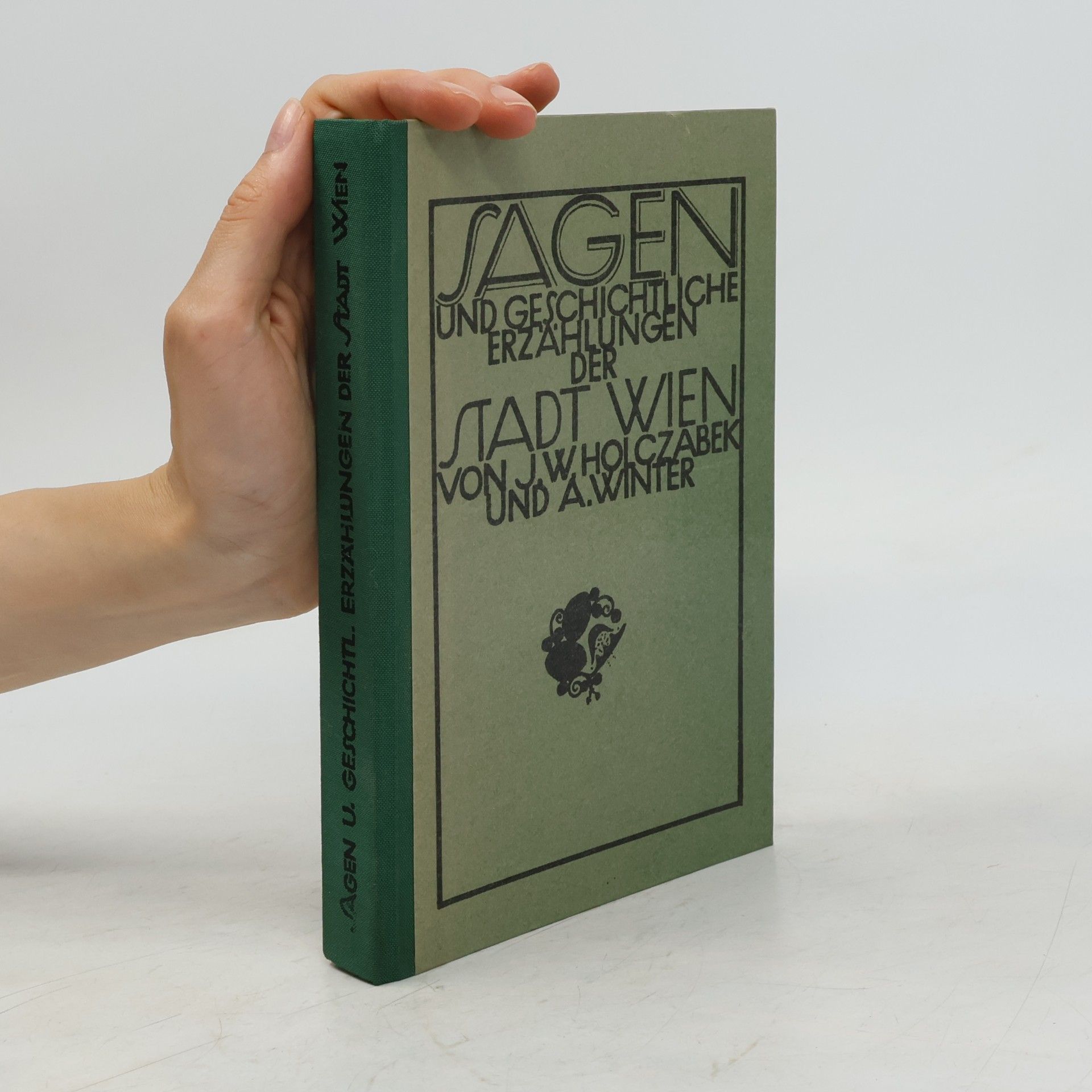 Adalbert Winter Sagen und geschichtliche Erzählungen der Stadt Wien