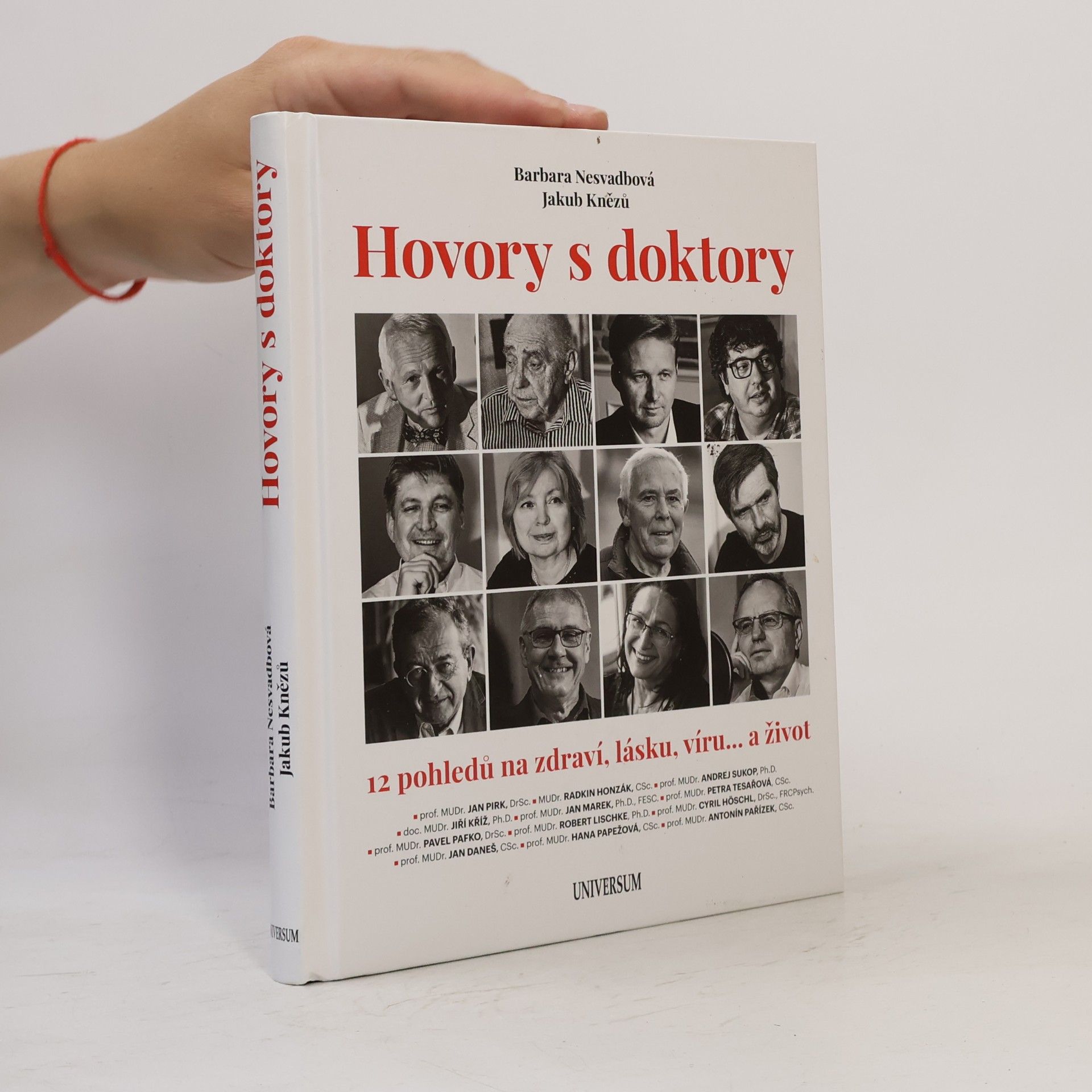 Jakub Knězů Hovory s doktory : 12 pohledů na zdraví, lásku, víru... a život