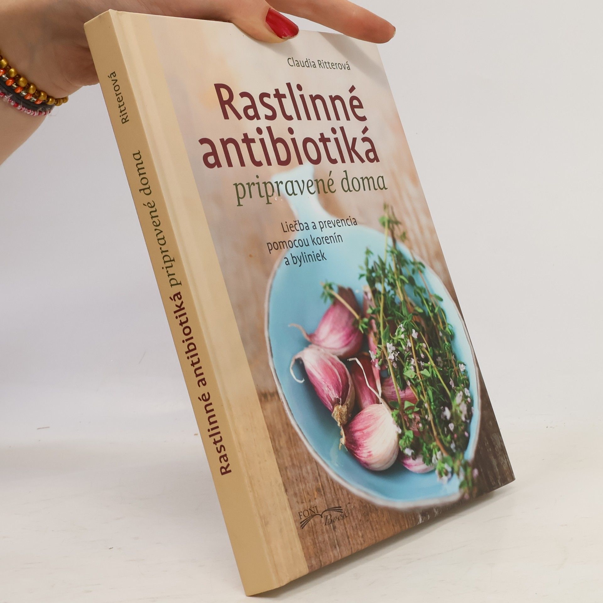 Claudia Ritter Rastlinné antibiotiká pripravené doma
