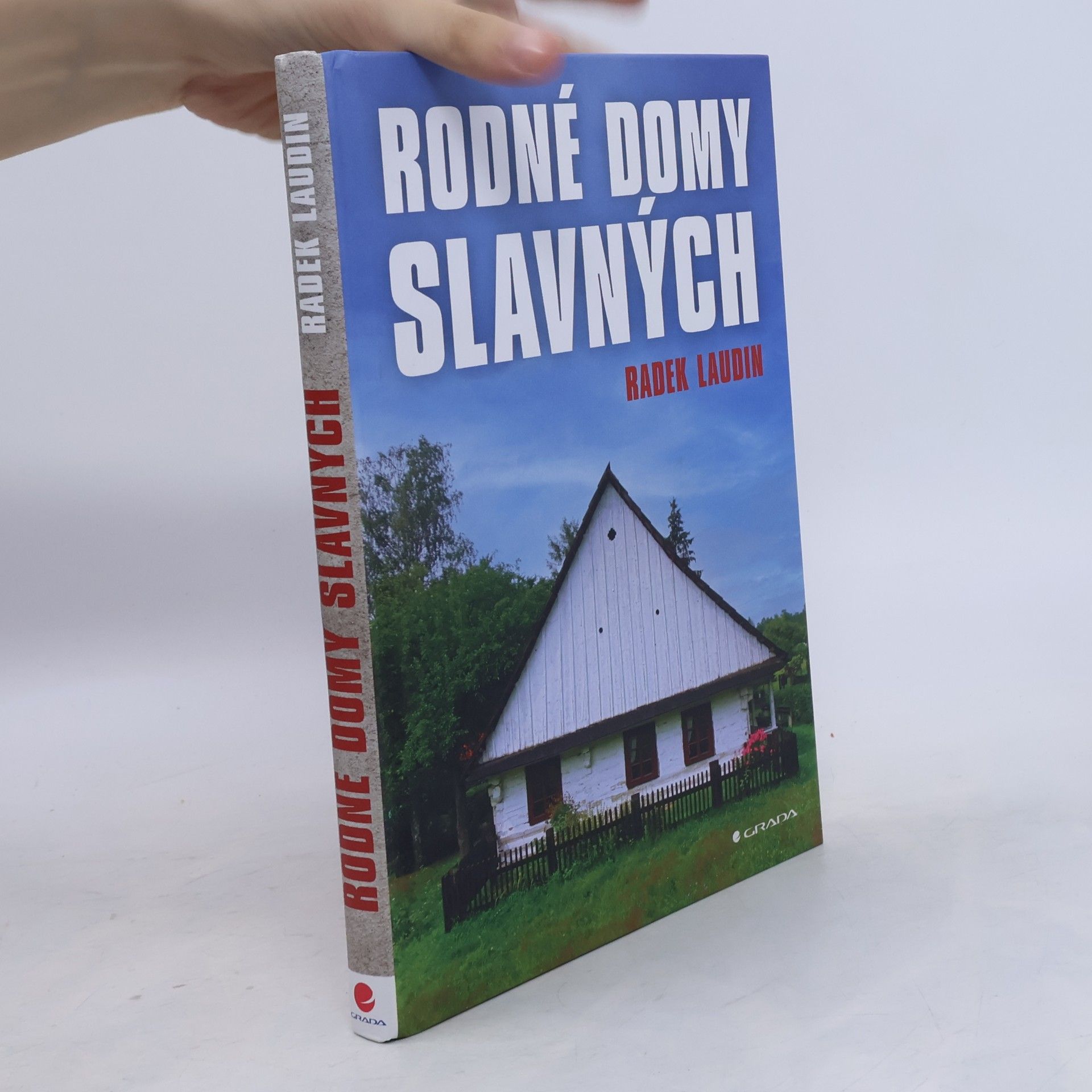 Radek Laudin Rodné domy slavných