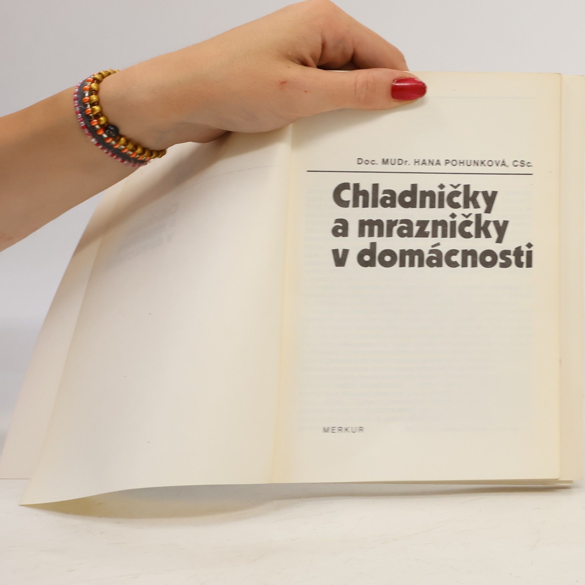 Hana Pohunková Chladničky a mrazničky v domácnosti