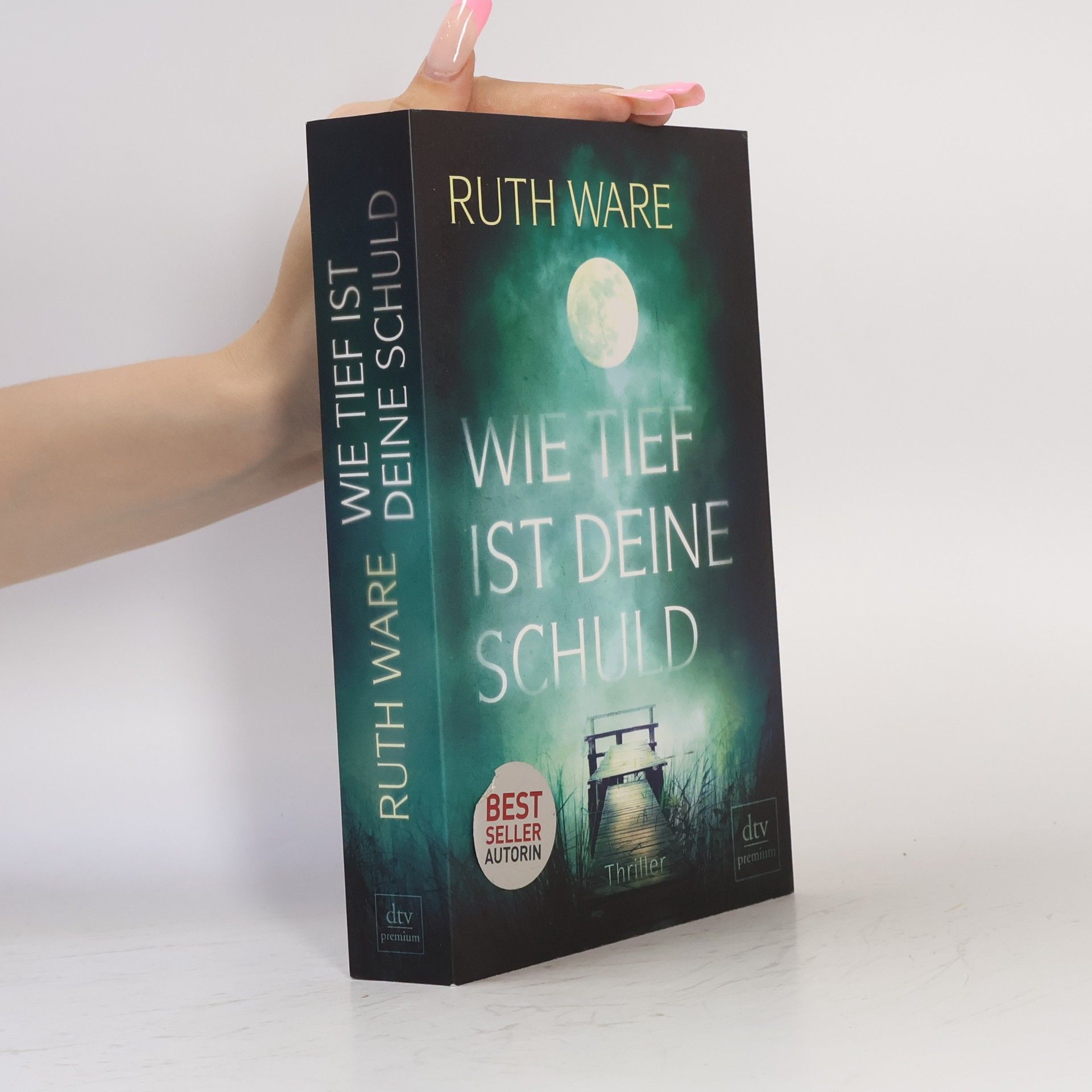 Ruth Ware Wie tief ist deine Schuld