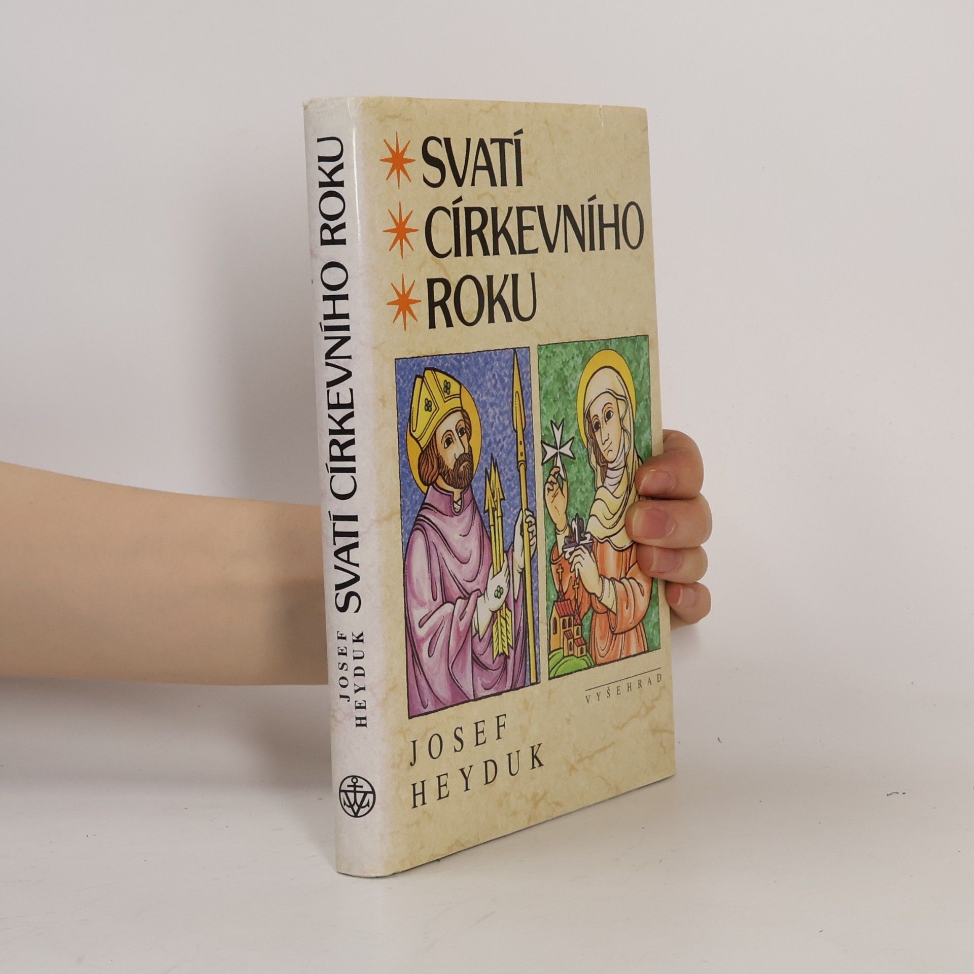 Josef Heyduk Svatí církevního roku