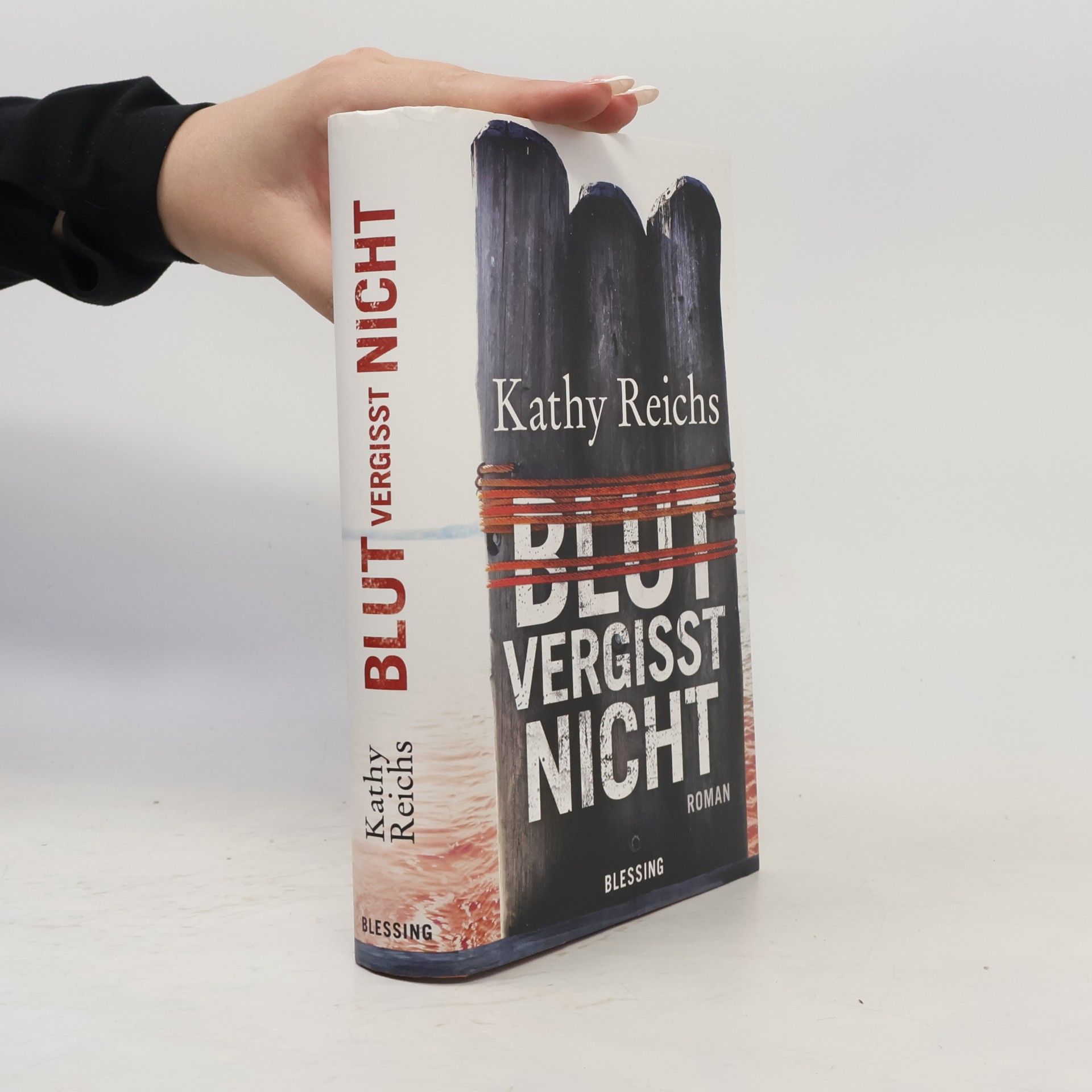 Kathy Reichsová Blut vergisst nicht
