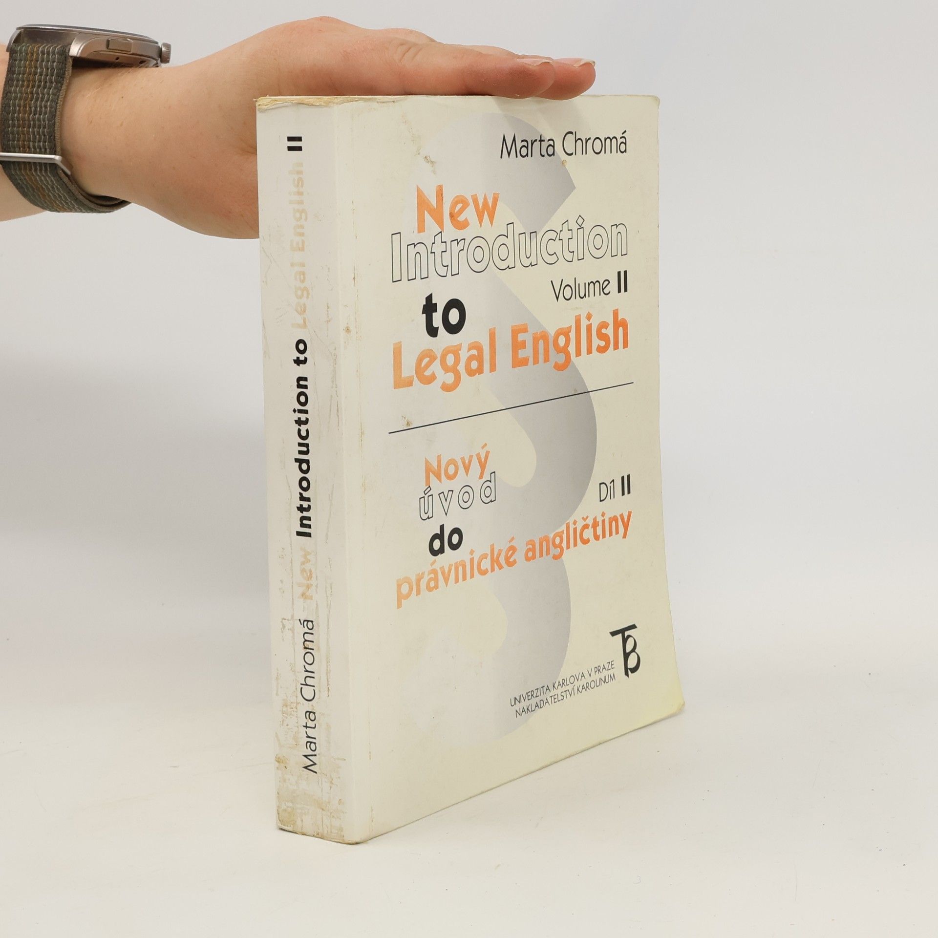 New introduction to legal English. Volume II = Nový úvod do právnické angličtiny. Díl II