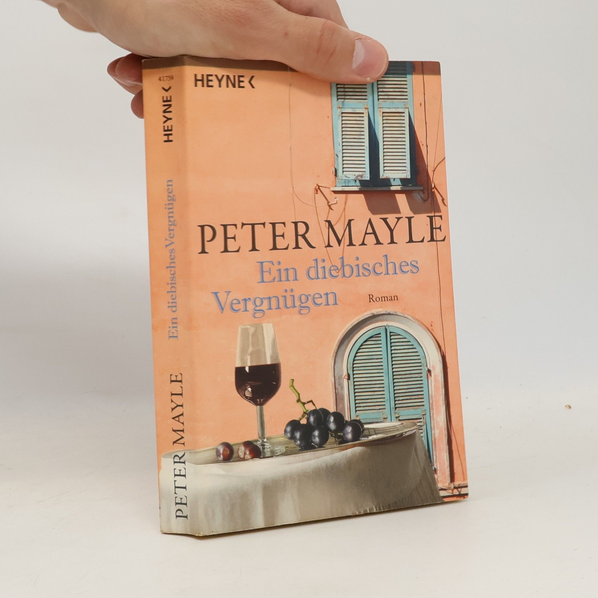 Peter Mayle Ein diebisches Vergnügen