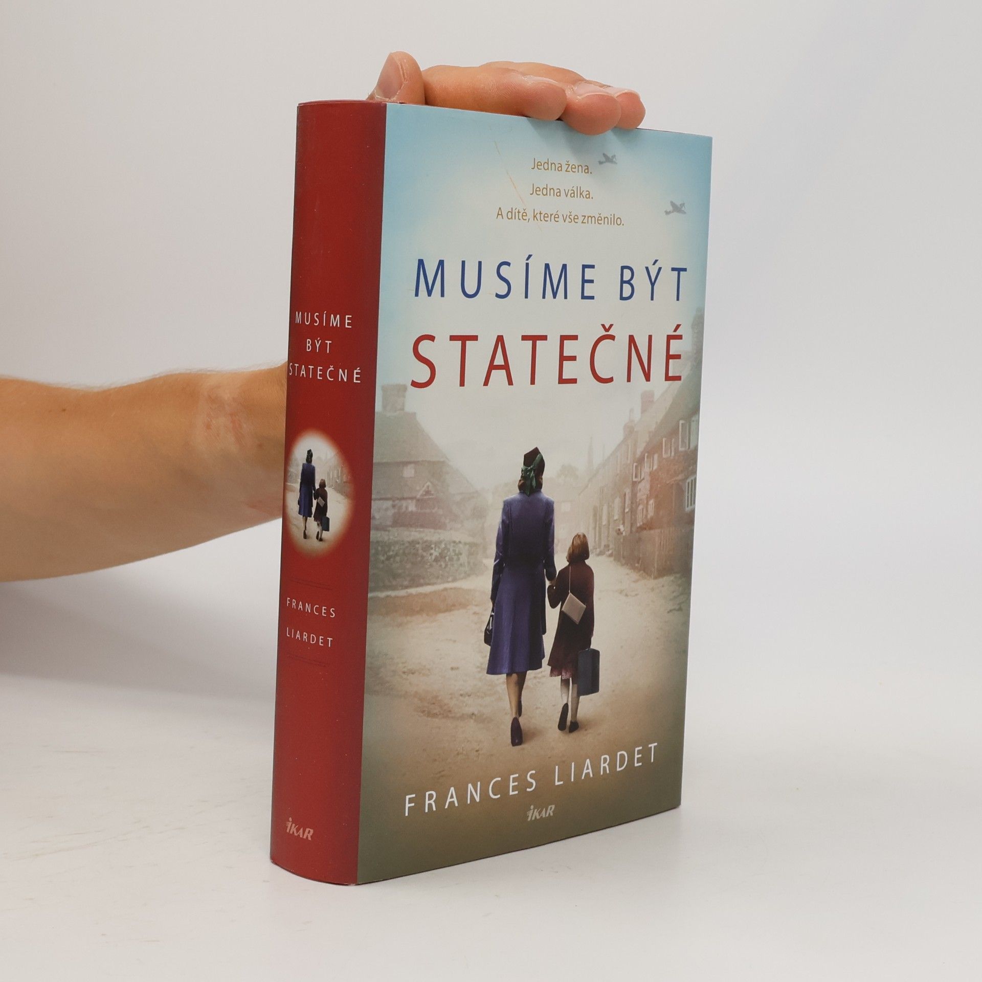 Frances Liardet Musíme být statečné