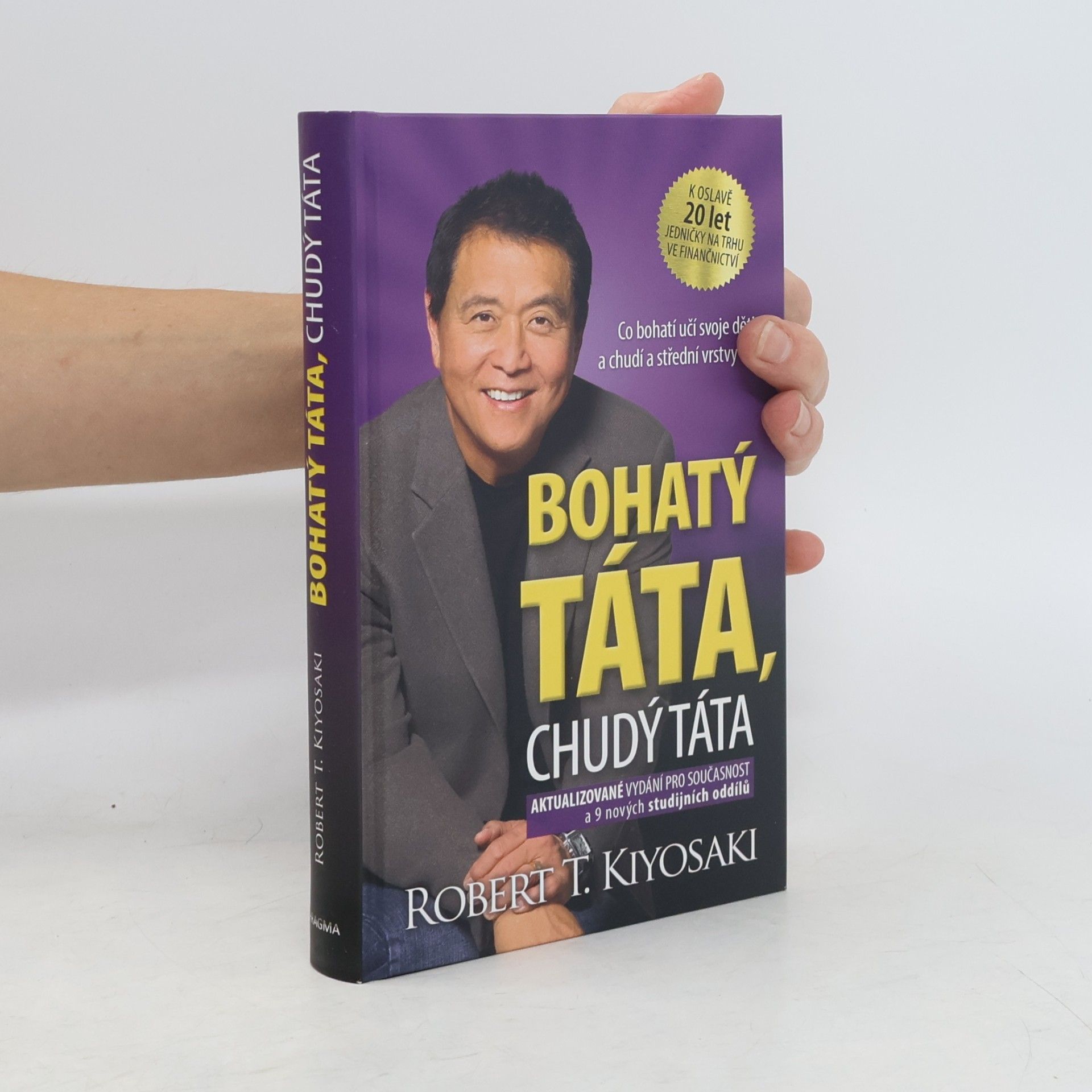 Robert T. Kiyosaki Bohatý táta, chudý táta