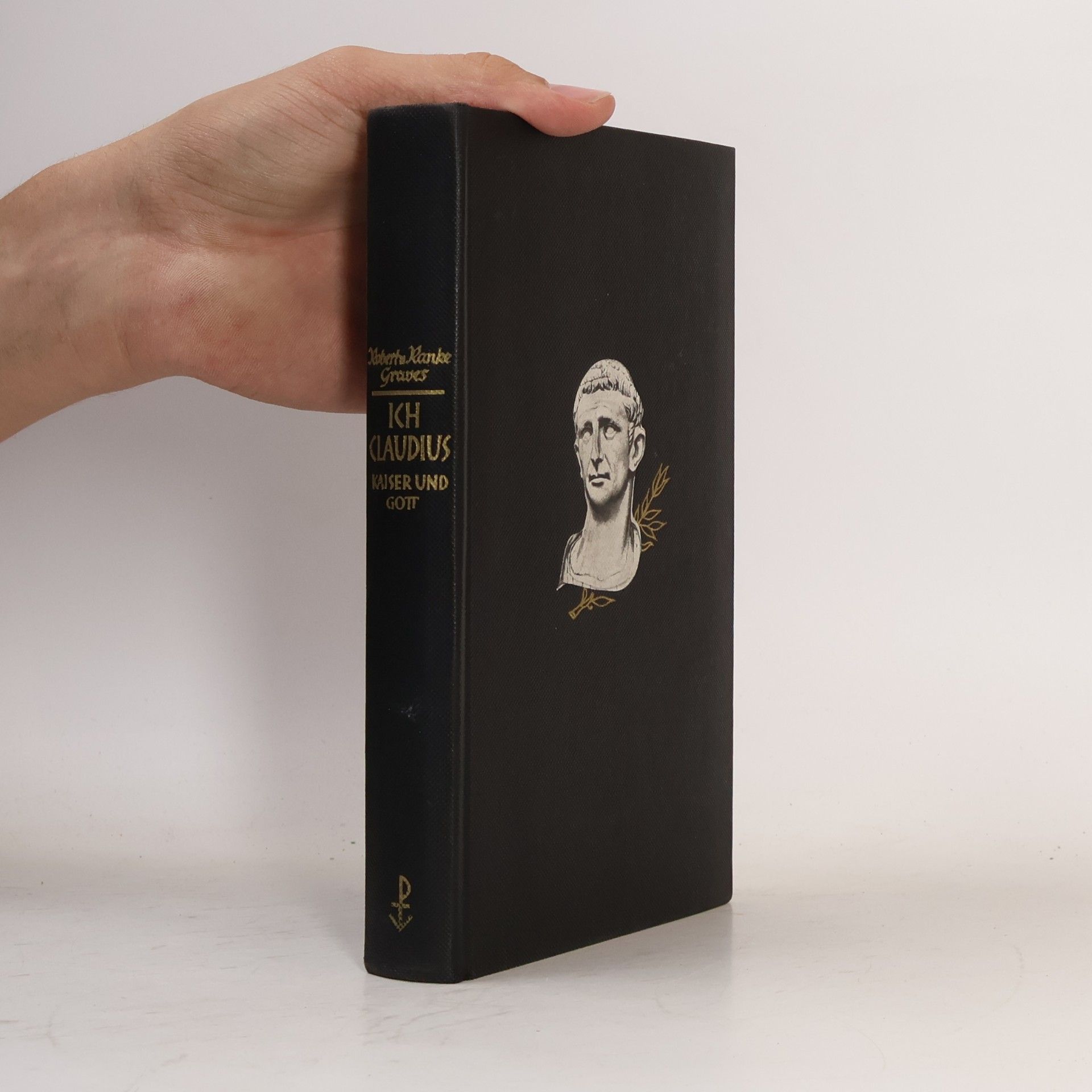 Robert Graves Ich, Claudius, Kaiser und Gott