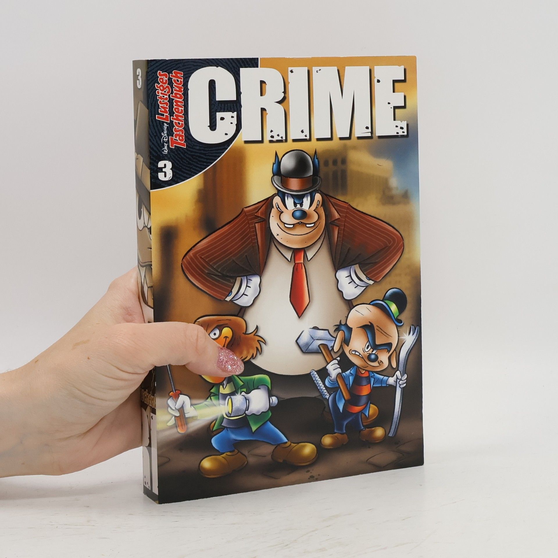 Walt Disney Lustiges Taschenbuch Crime. Band 3