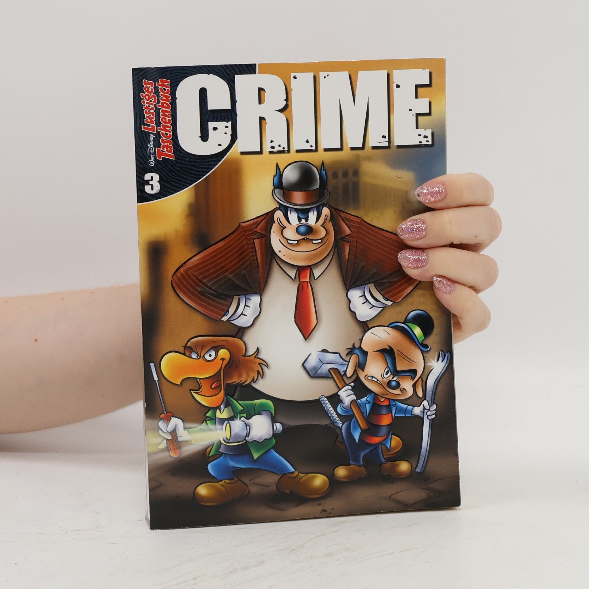 Walt Disney Lustiges Taschenbuch Crime. Band 3